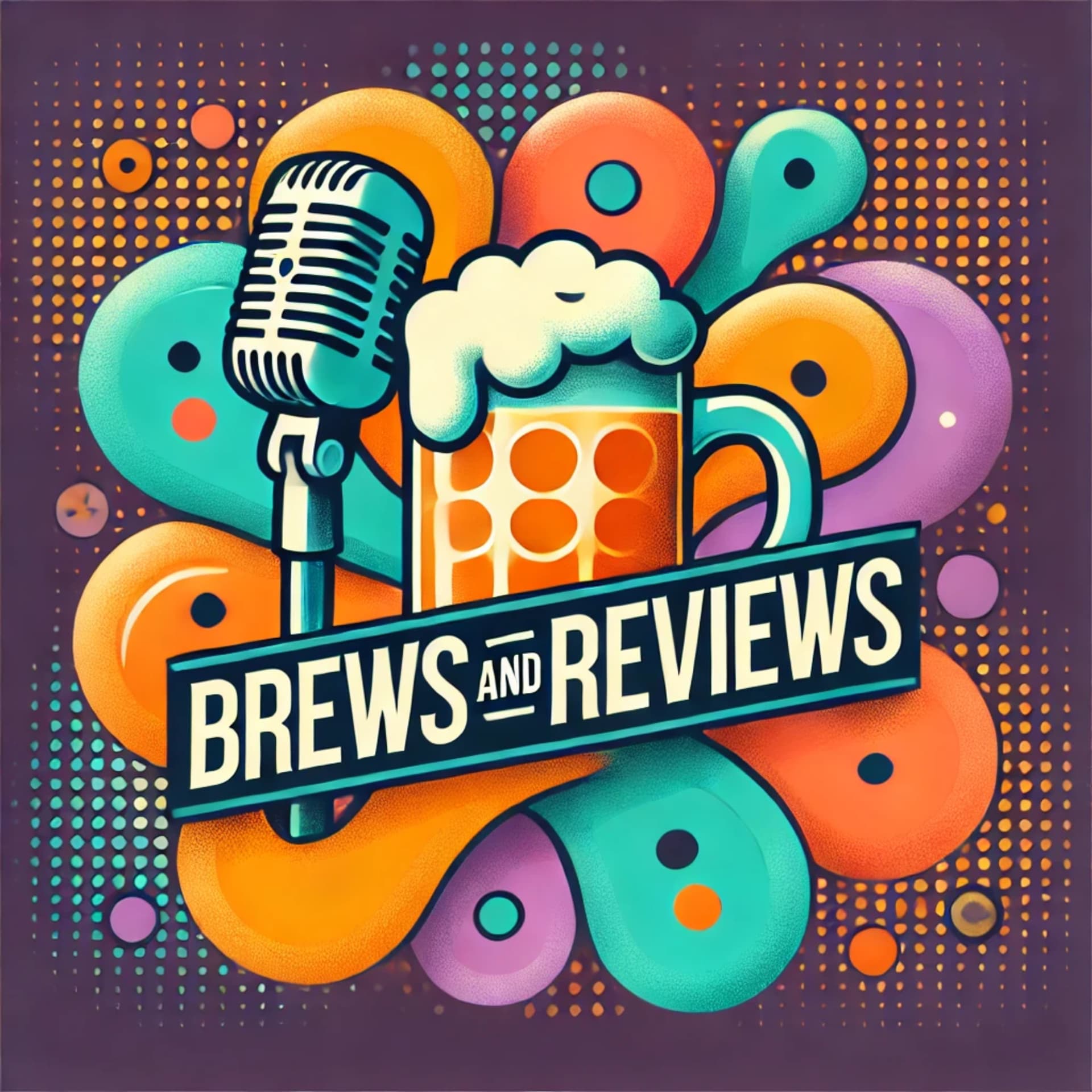 The Brews And Reviews Podcast - Podcasts
