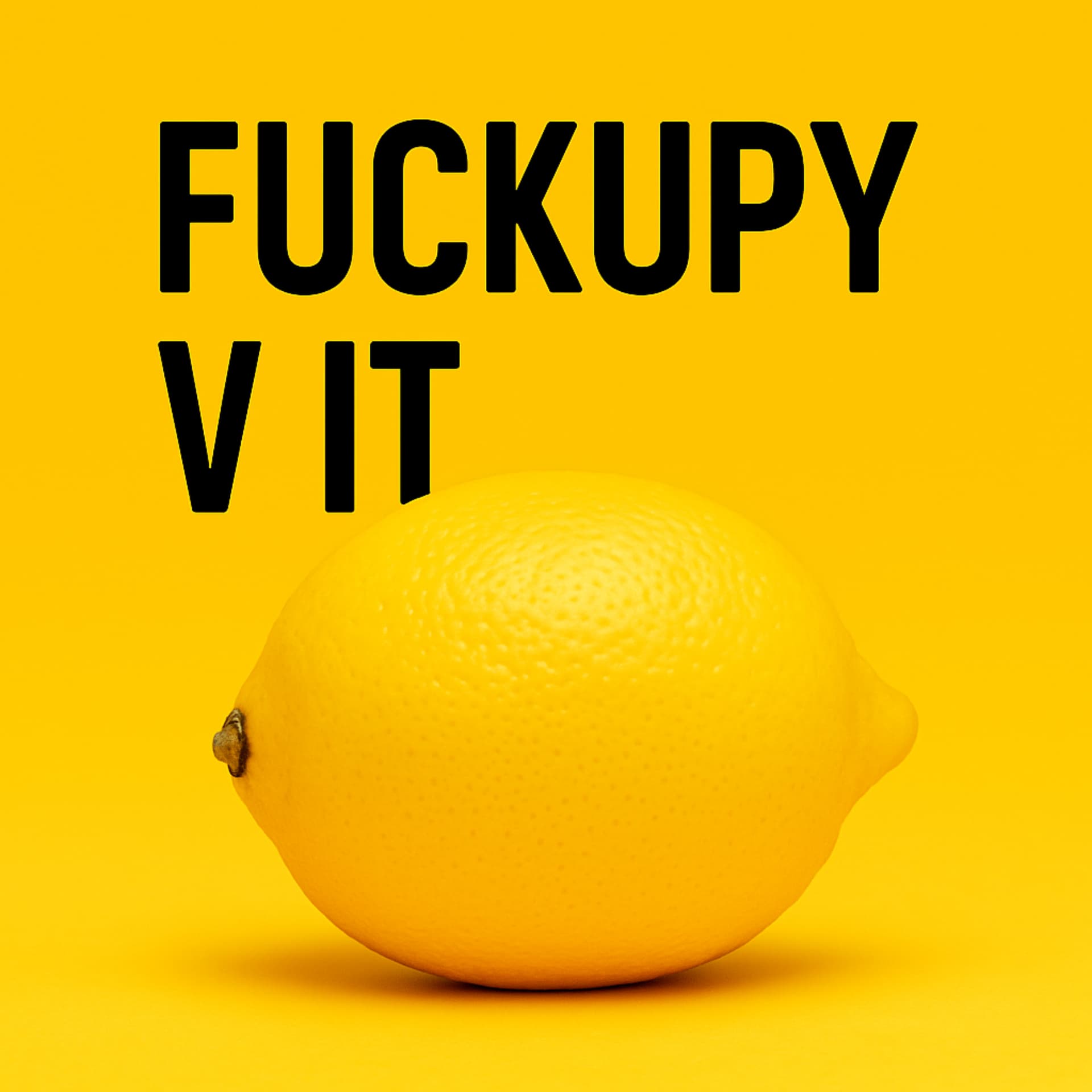 Fuckupy v IT - Podcasts