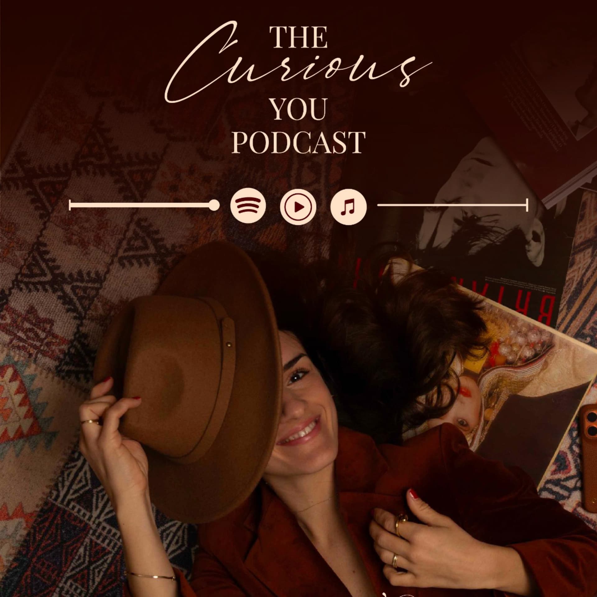 The Curious You - Podcasts