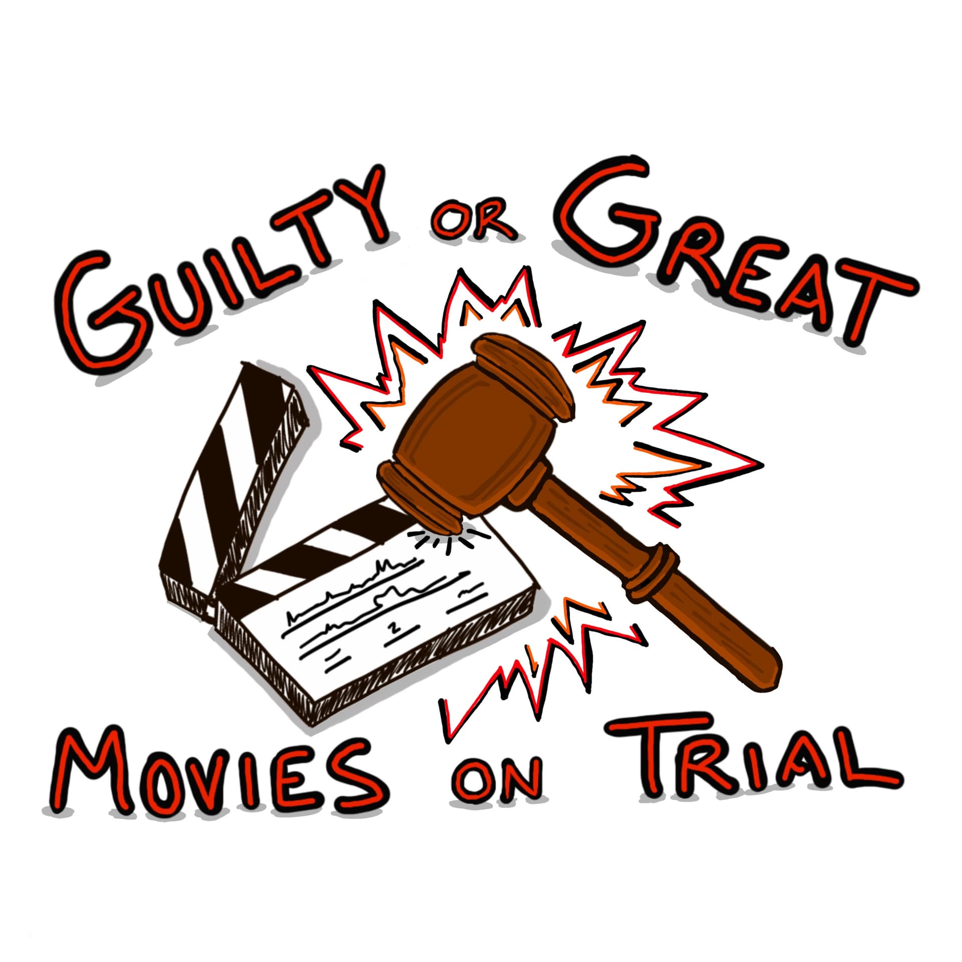 Guilty or Great: Movies on Trial - Podcasts