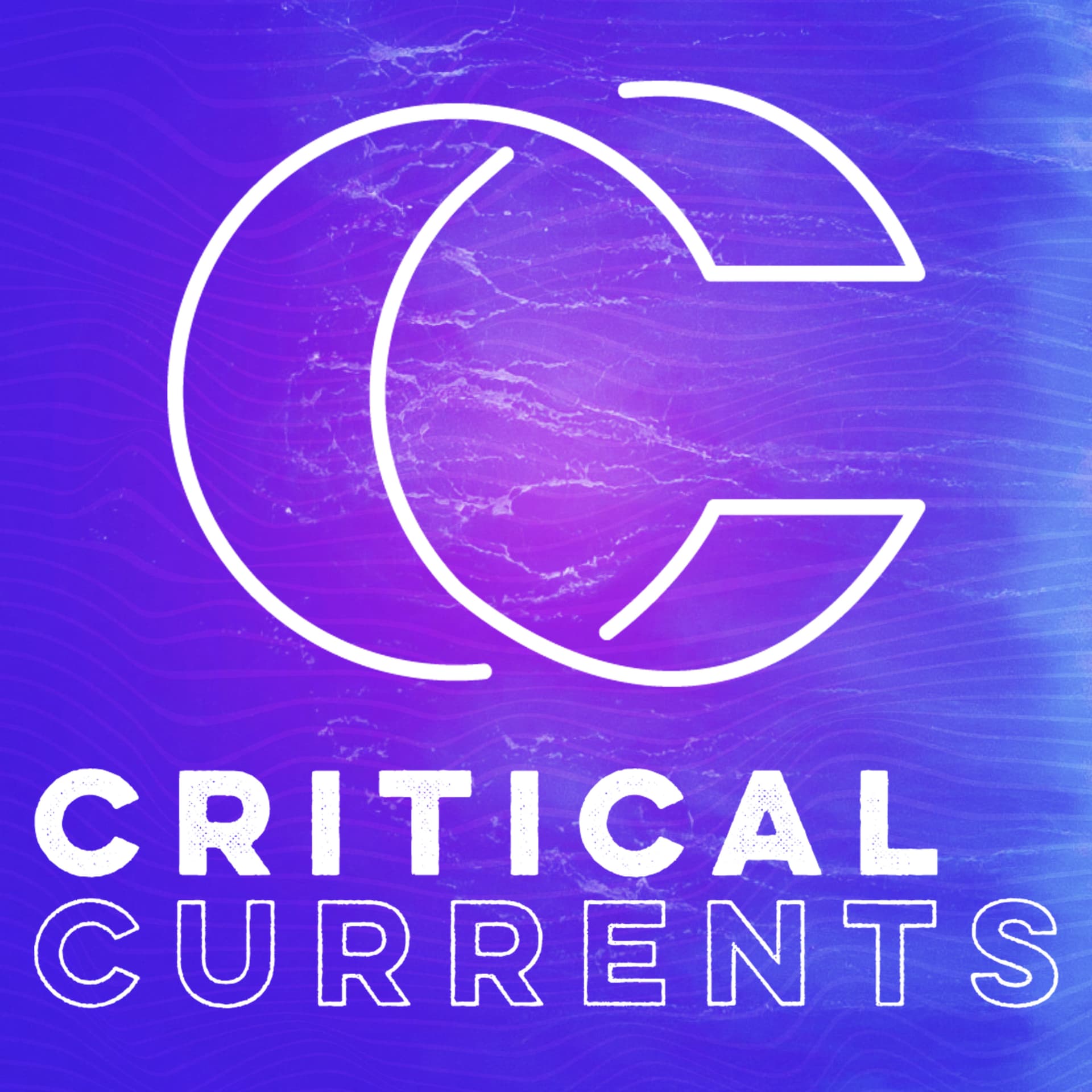 Critical Currents - Podcasts