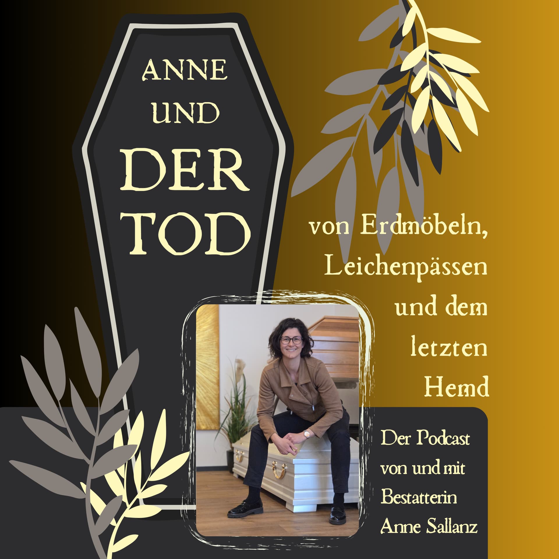 Anne und der Tod - Podcasts