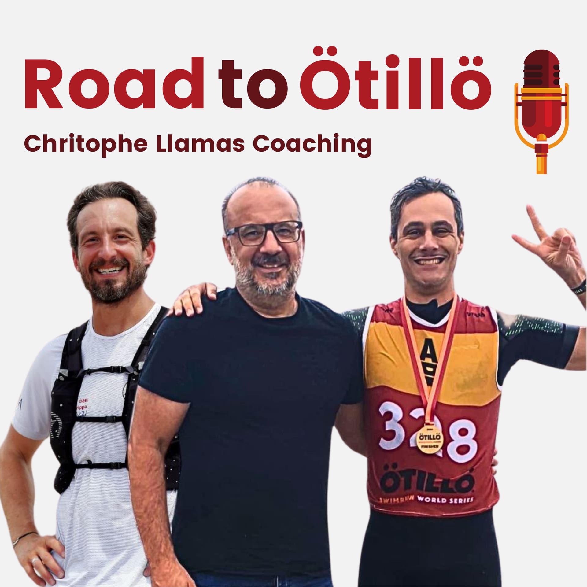 Road to Ötillö by Christophe Llamas Coaching - Podcasts