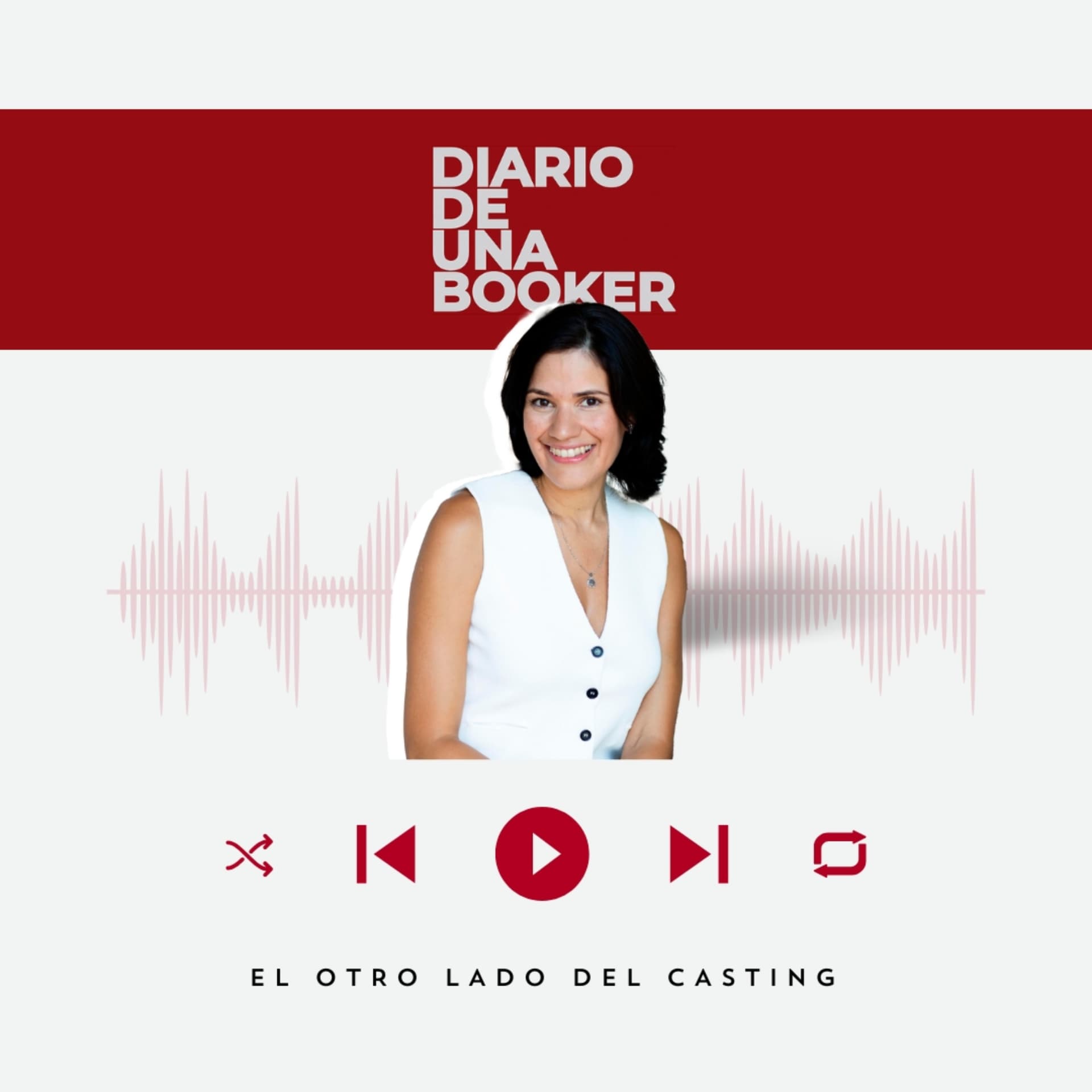 EL DIARIO DE UNA BOOKER | El Otro Lado del Casting - Podcasts