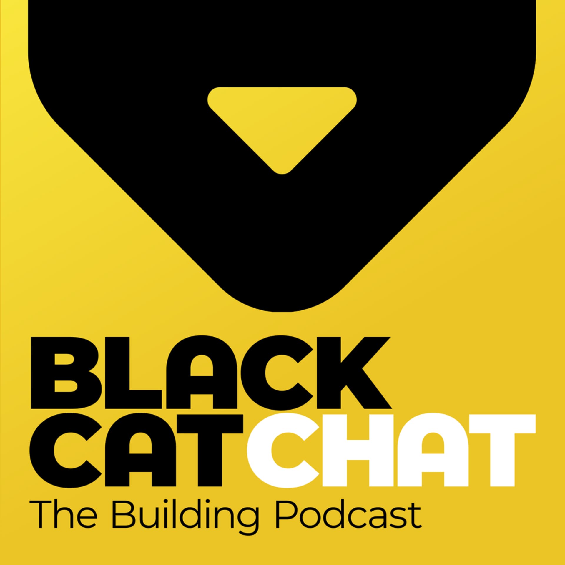 Black Cat Chat: The Building Podcast - Podcasts