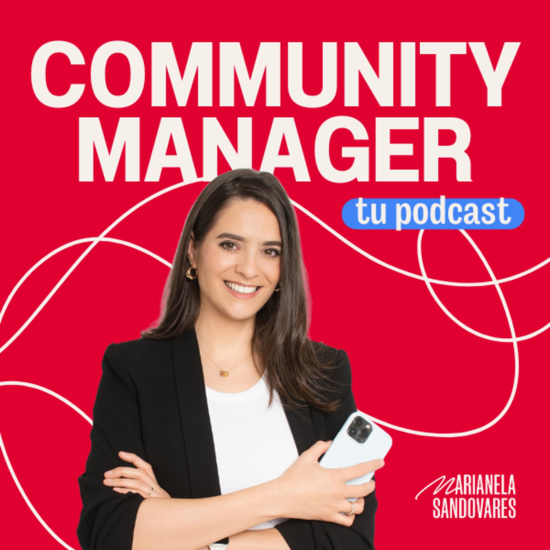 Community Manager, tu podcast. - Podcasts