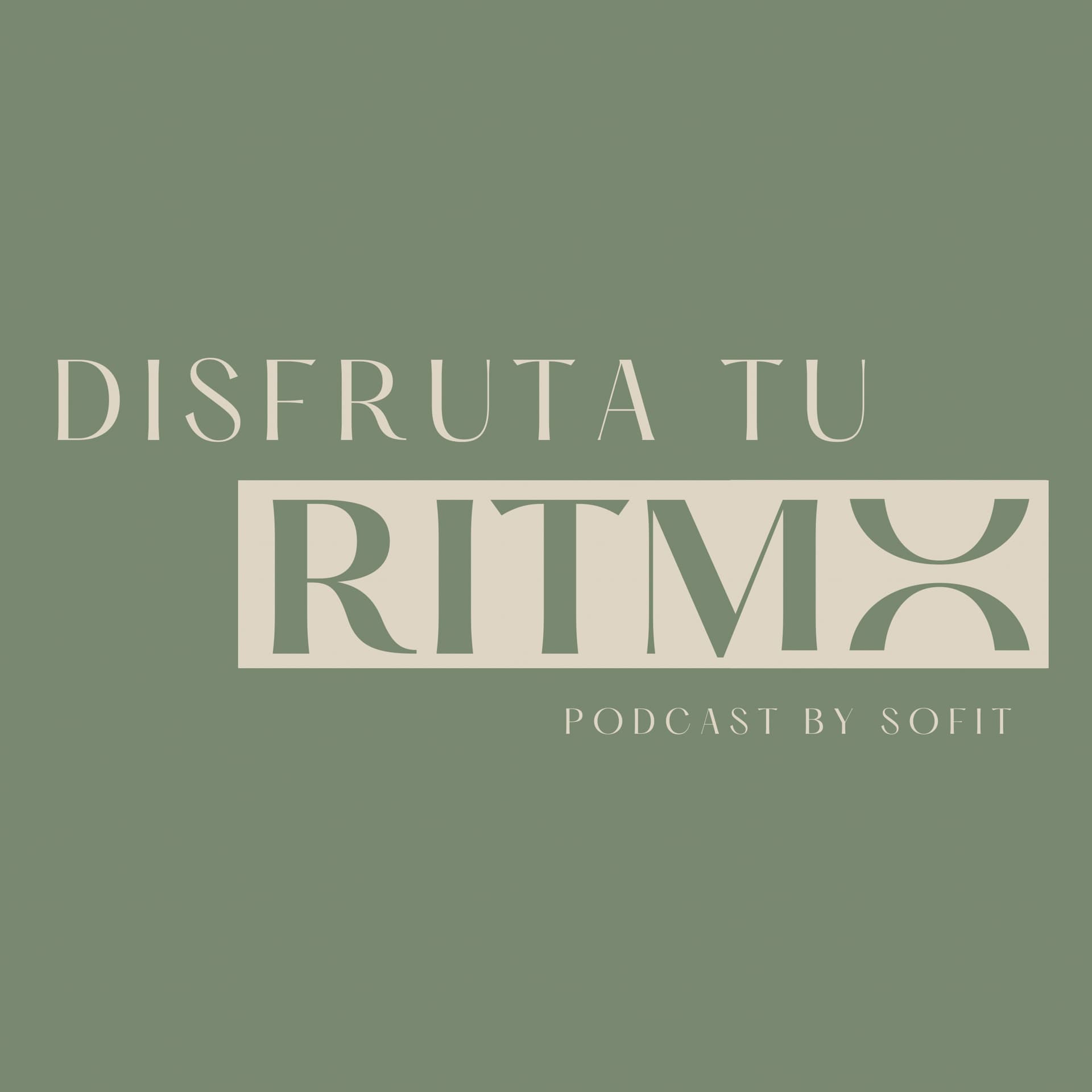 Disfruta Tu Ritmo - Podcasts