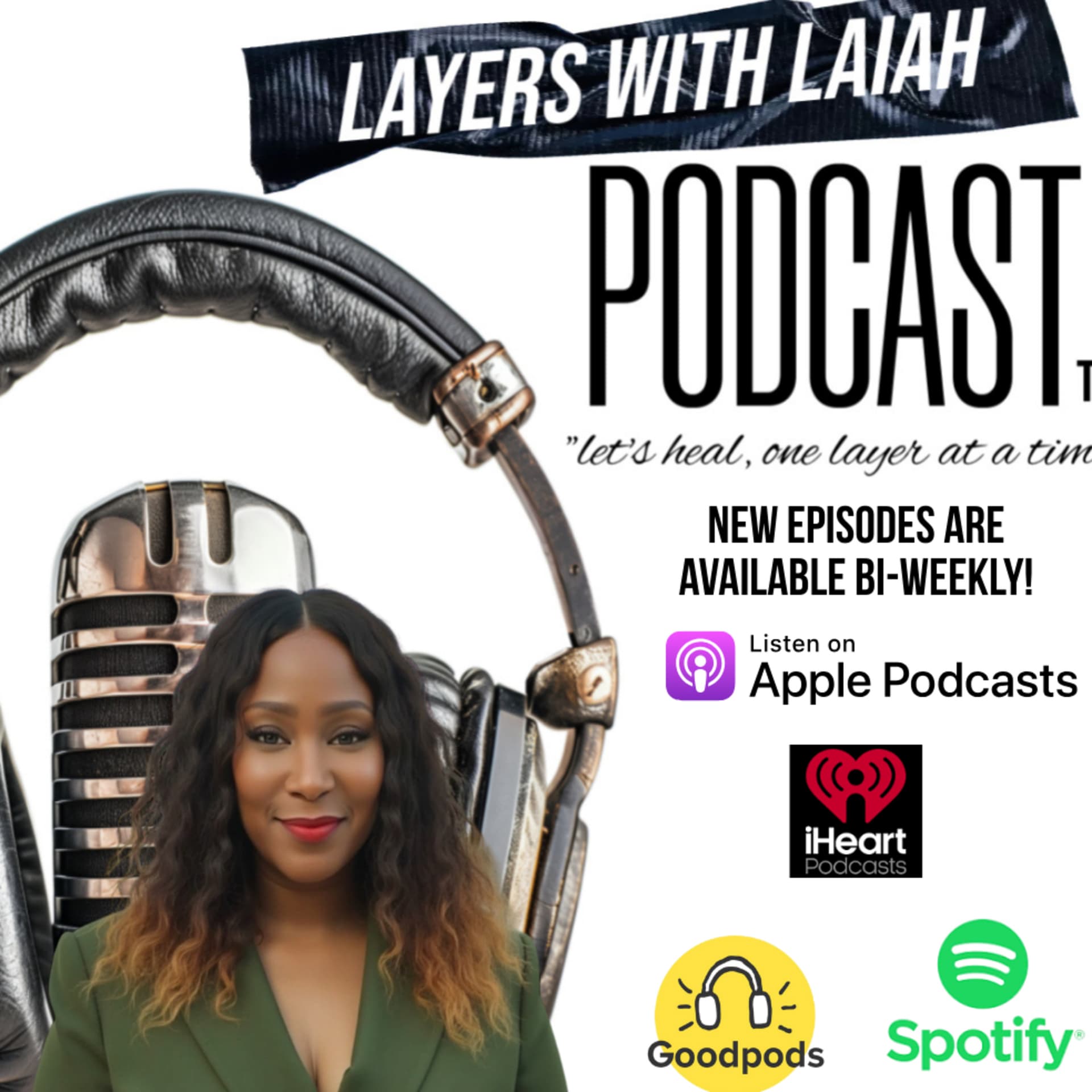 LAYERS with Laiah ™️ - Podcasts