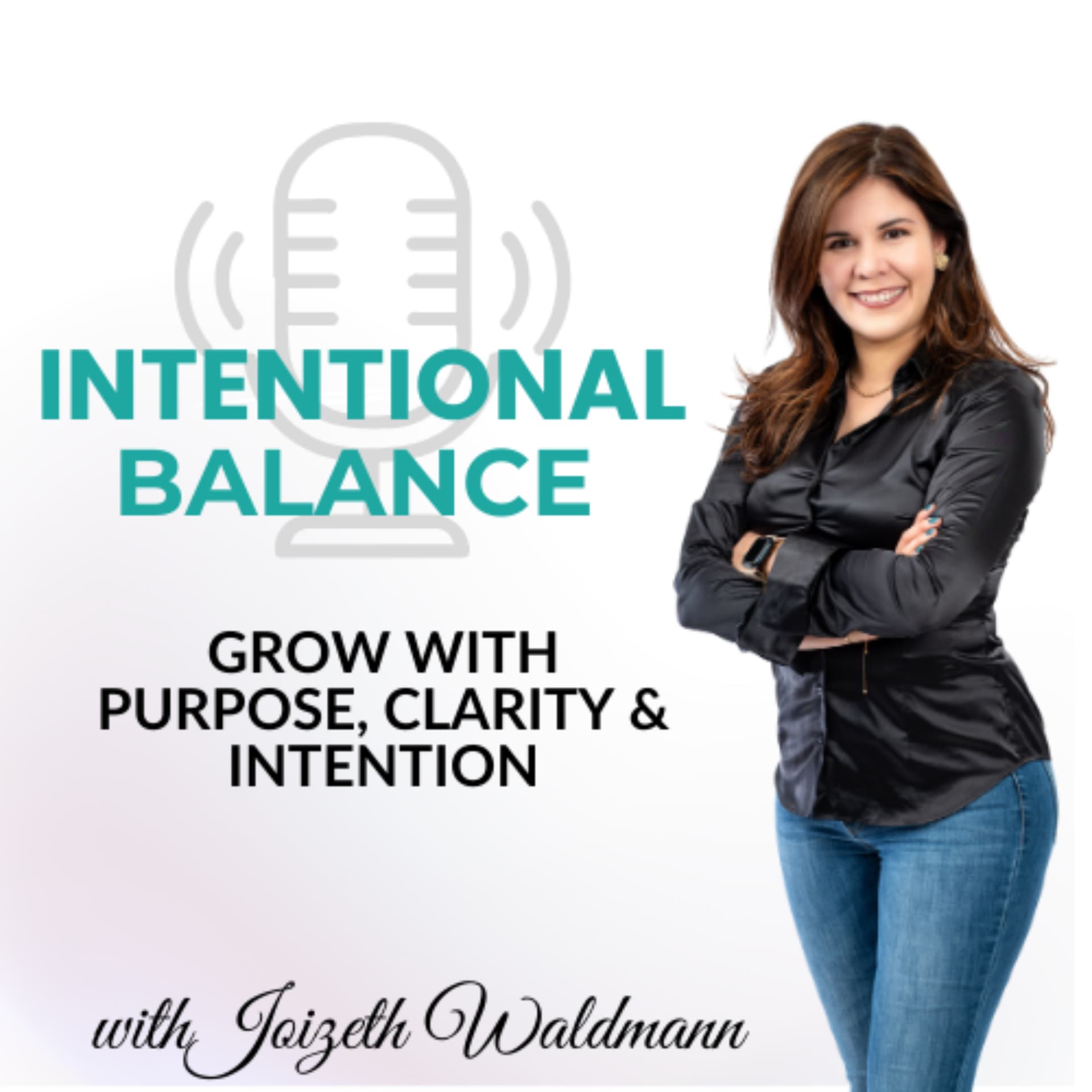 Intentional Balance - Podcasts