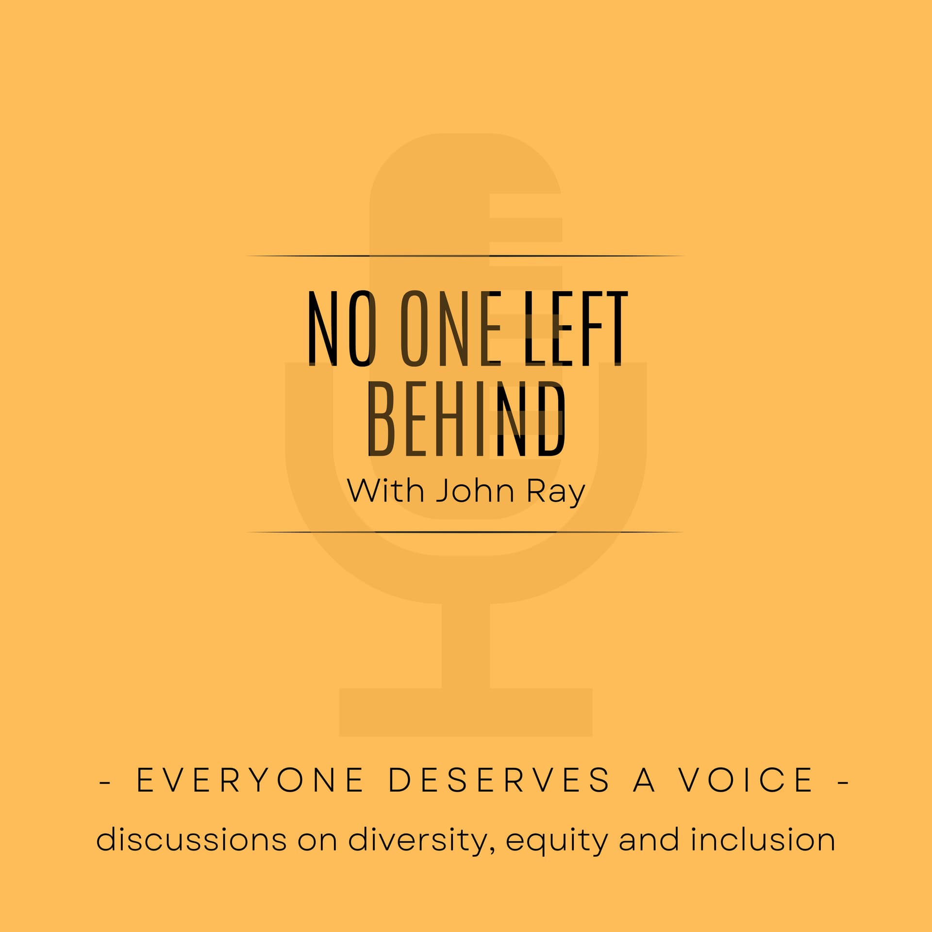 No-one left Behind - conversations around diversity, equity and inclusion - Podcasts