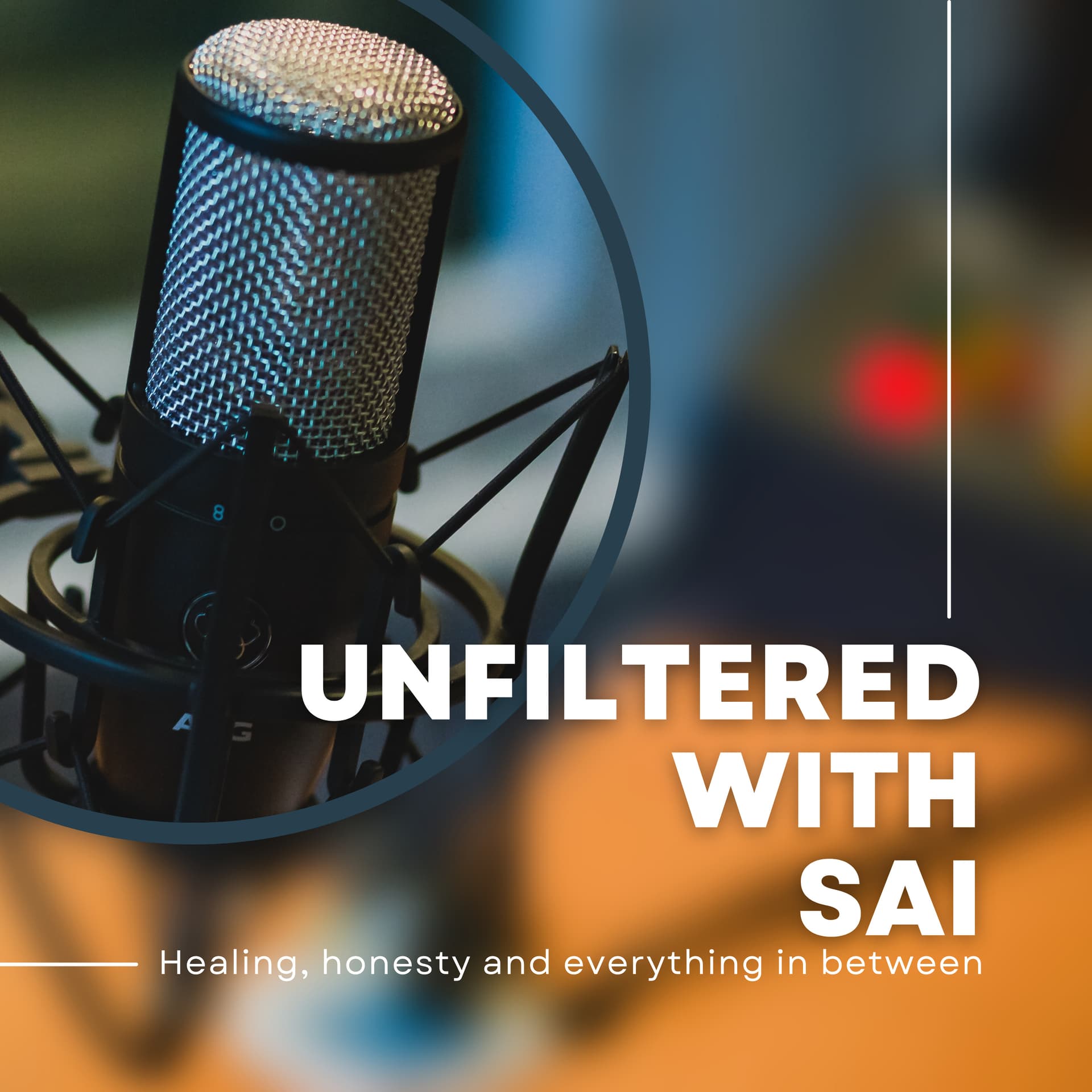 Unfiltered with Sai - Podcasts