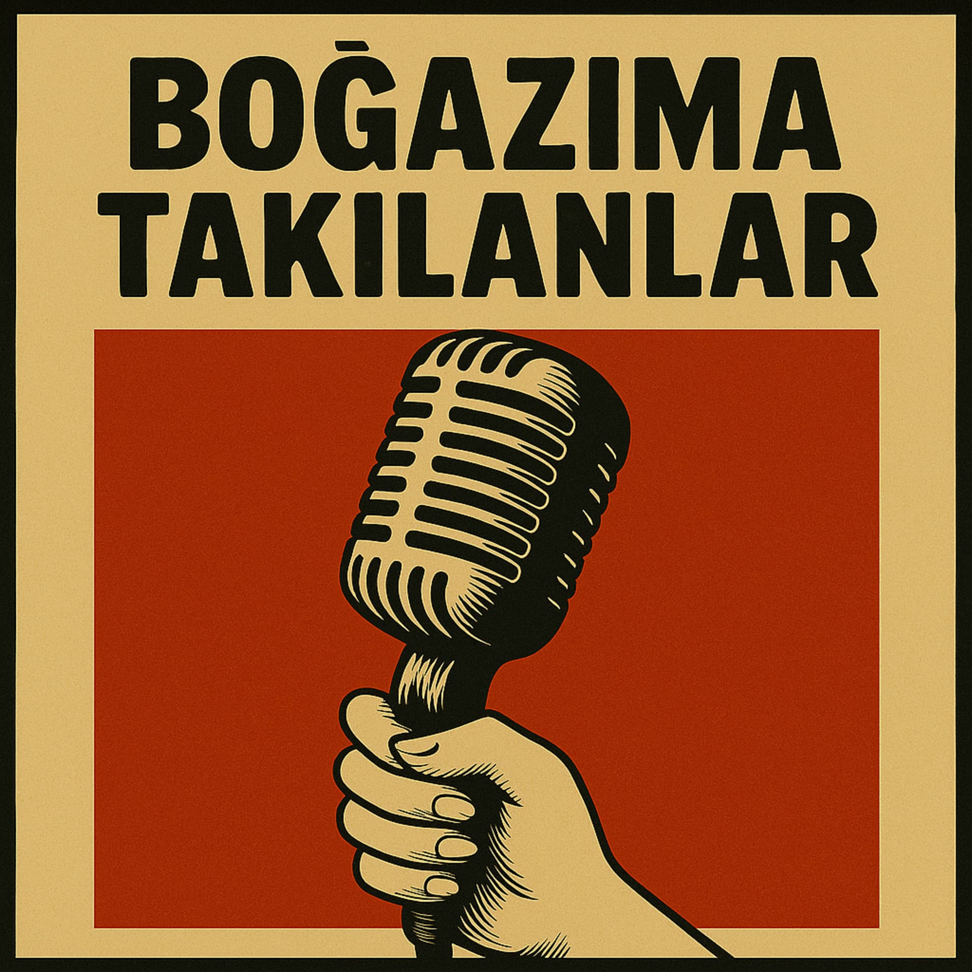 Boğazıma Takılanlar - Podcasts