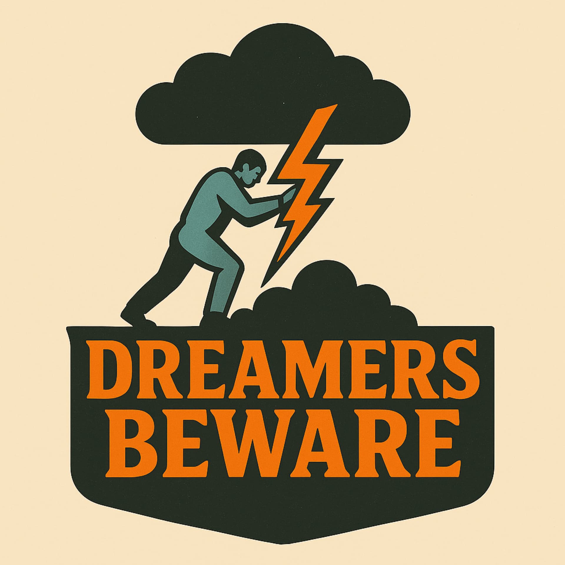 Dreamers Beware - Podcasts