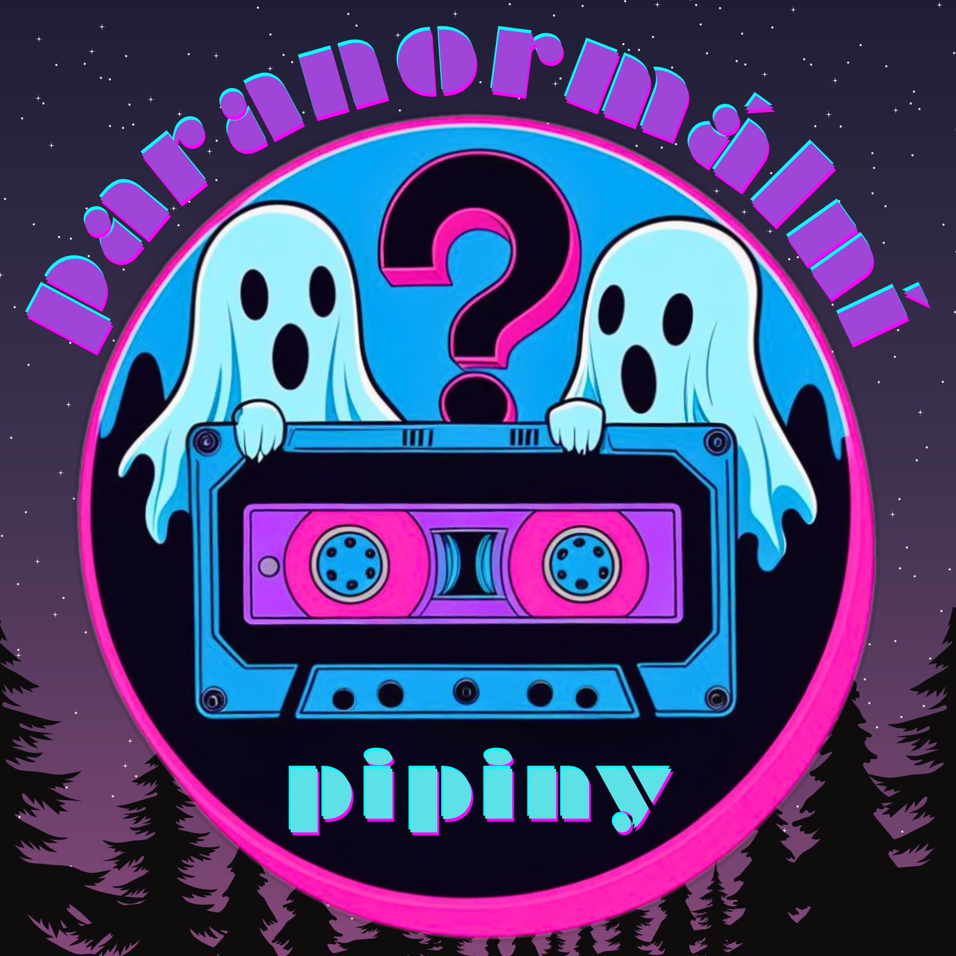 Paranormální Pipiny - Podcasts