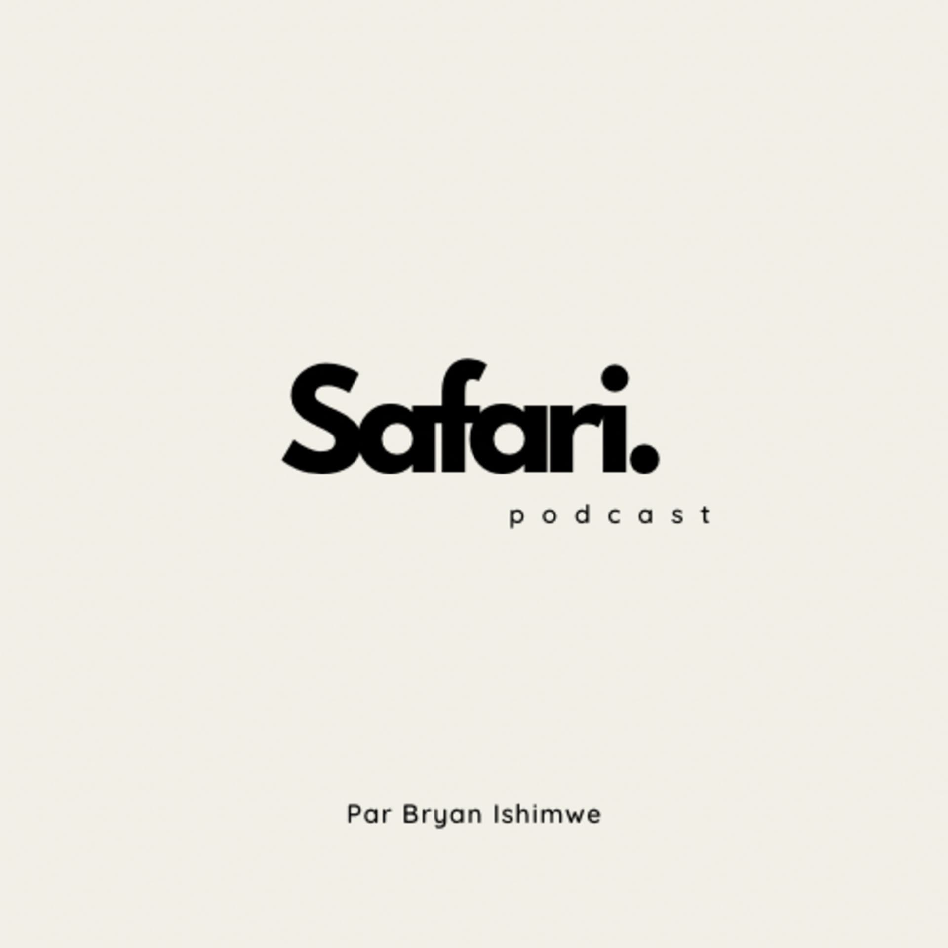 Safari podcast - Podcasts