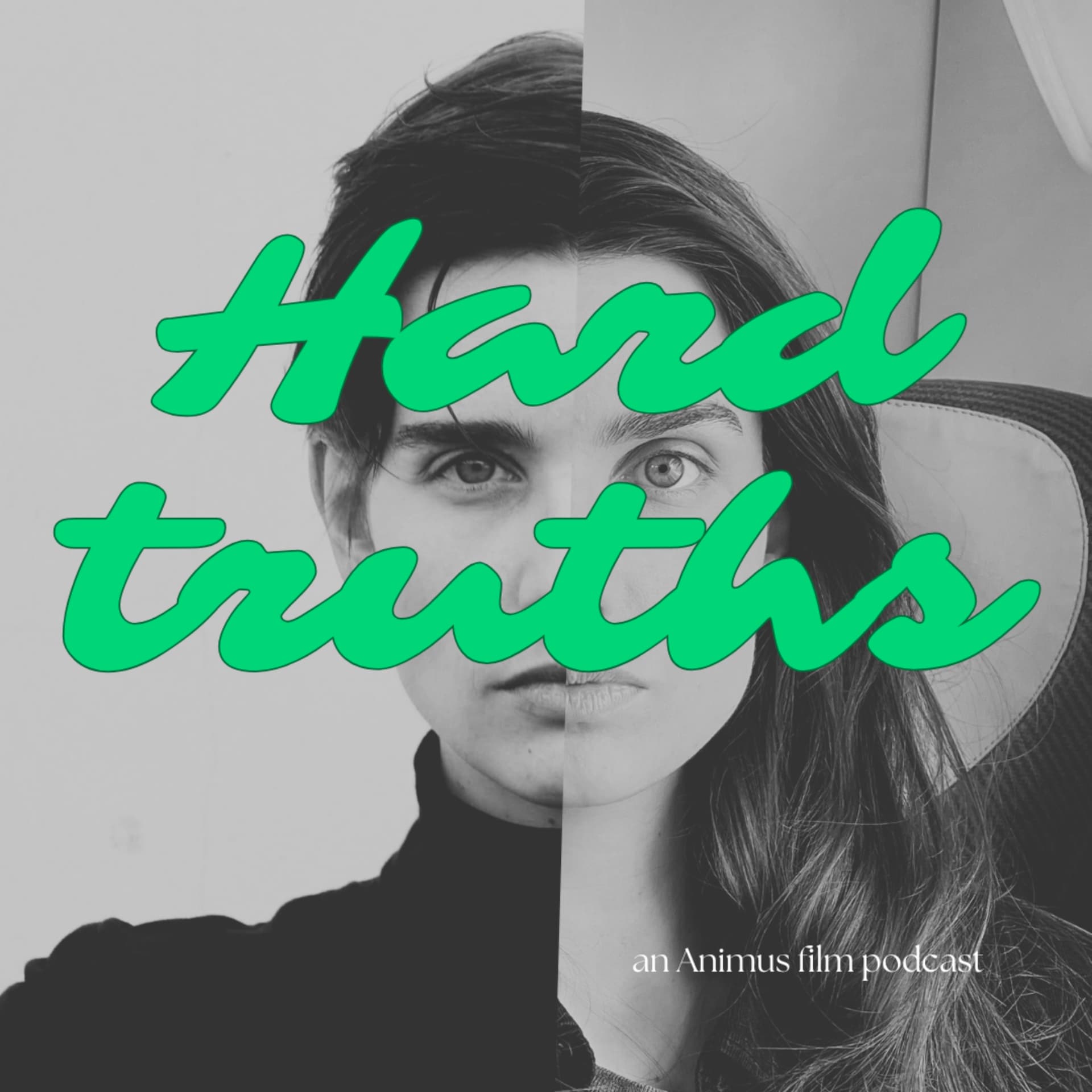 Hard Truths - an Animus film podcast - Podcasts