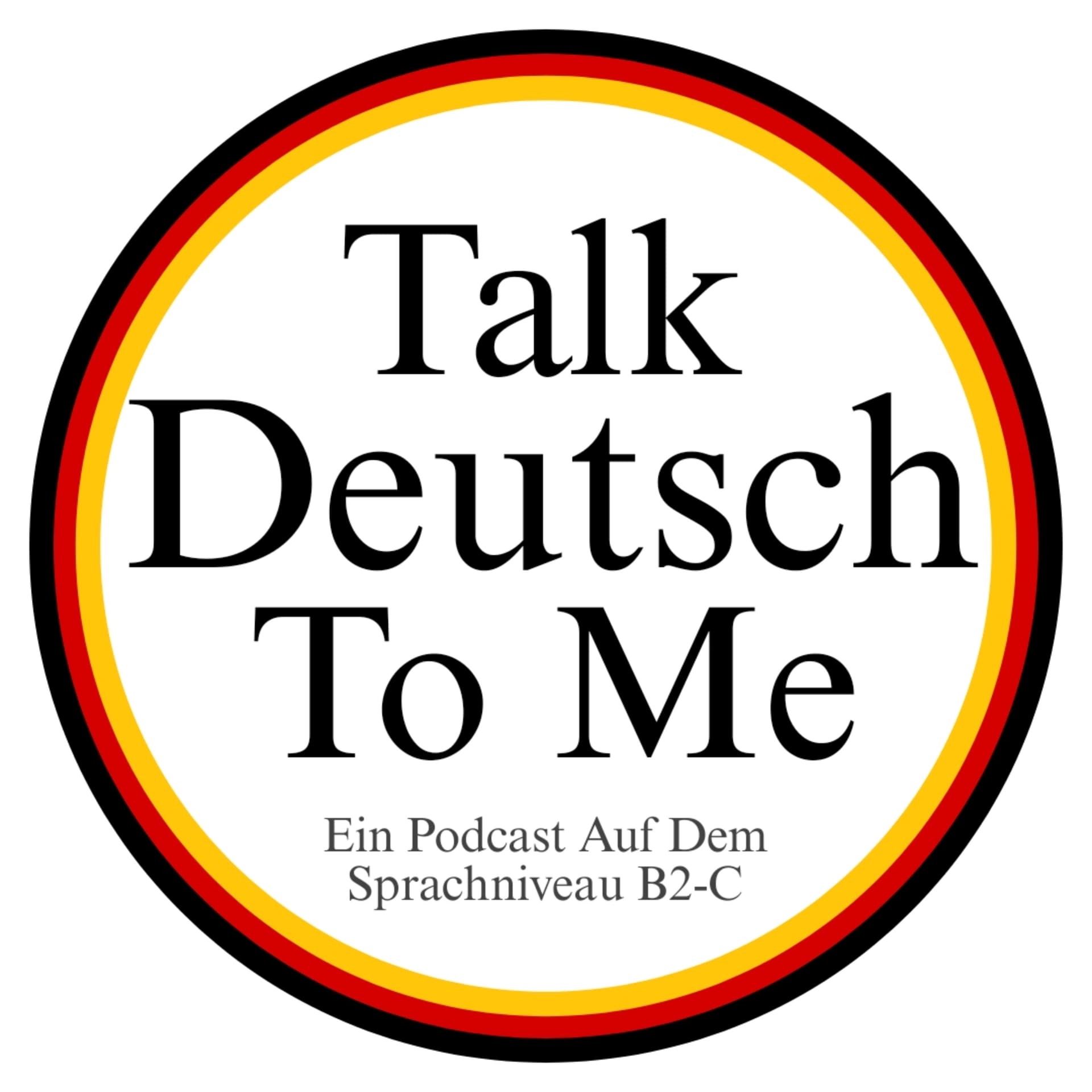 Talk Deutsch To Me - Podcasts