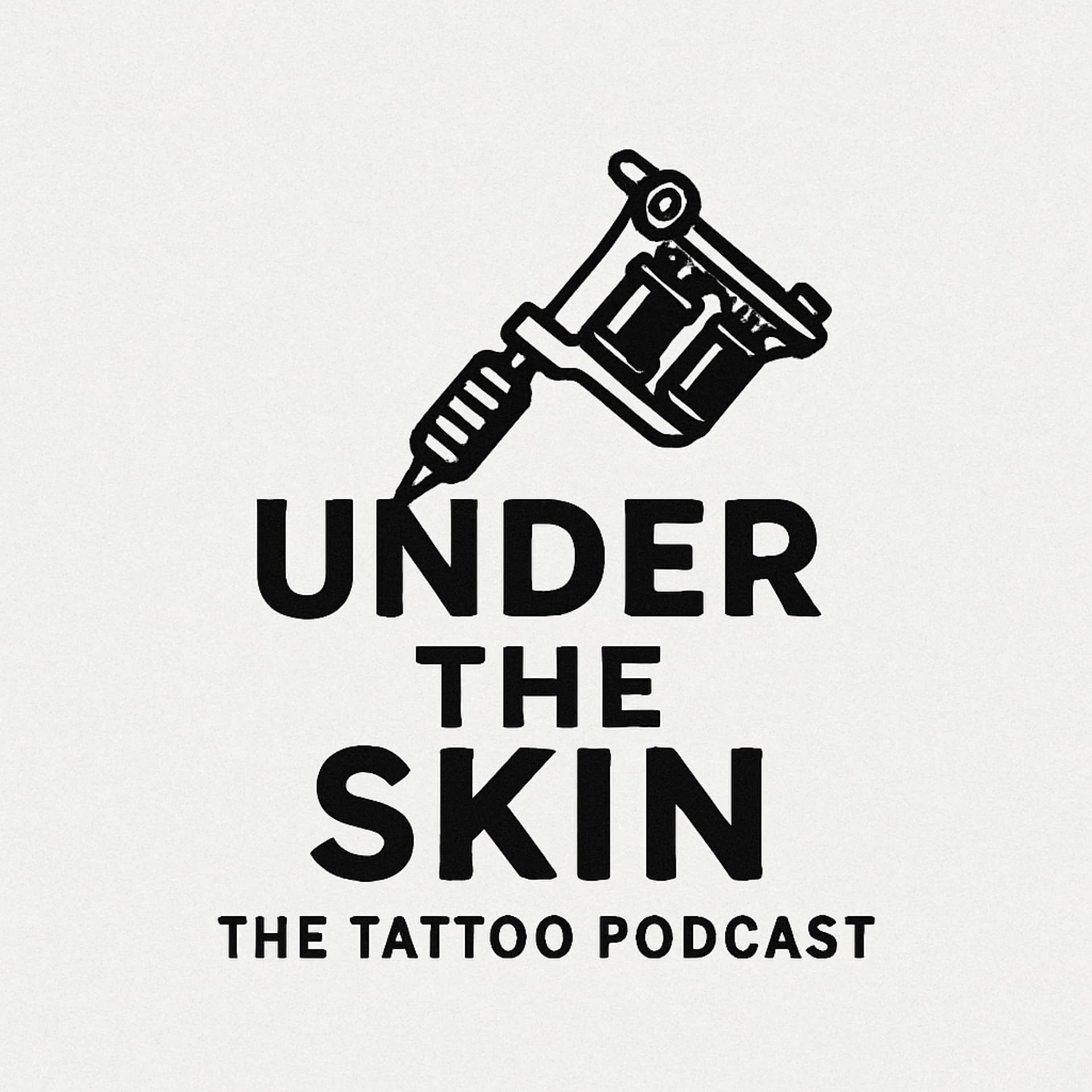 Under The Skin - the tattoo podcast - Podcasts