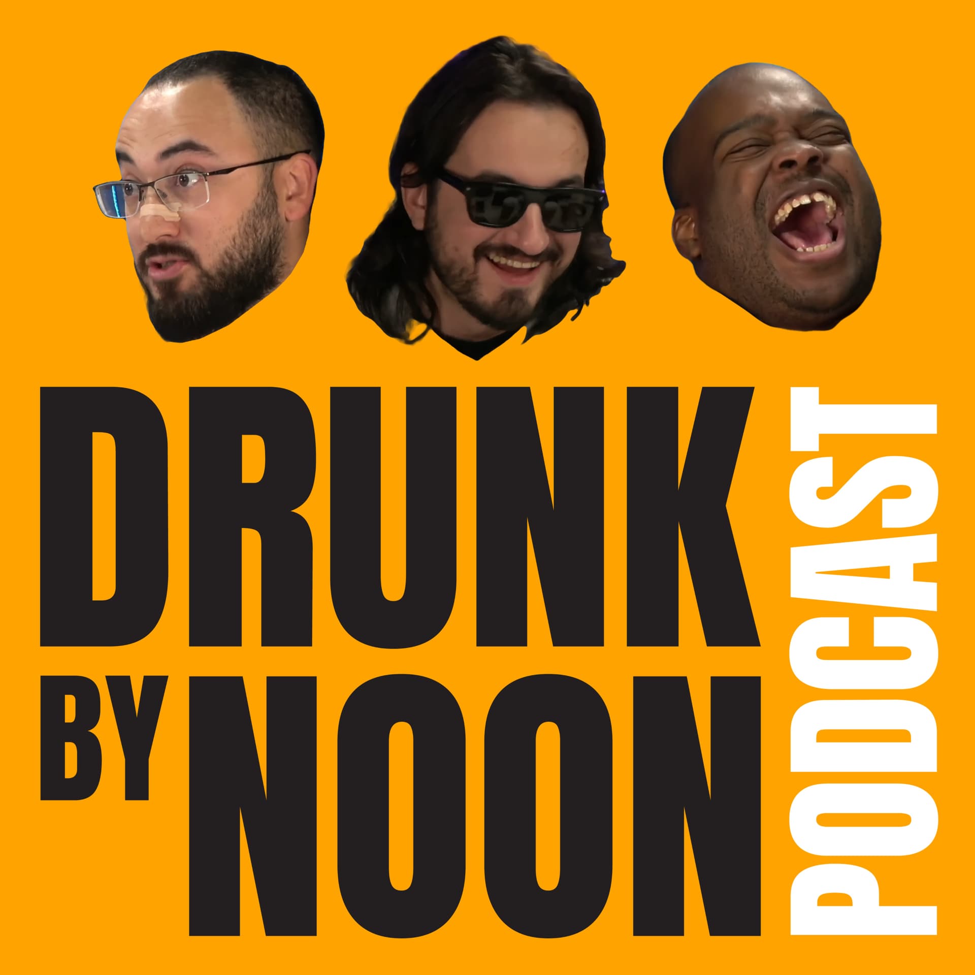 Drunk By Noon - Podcasts