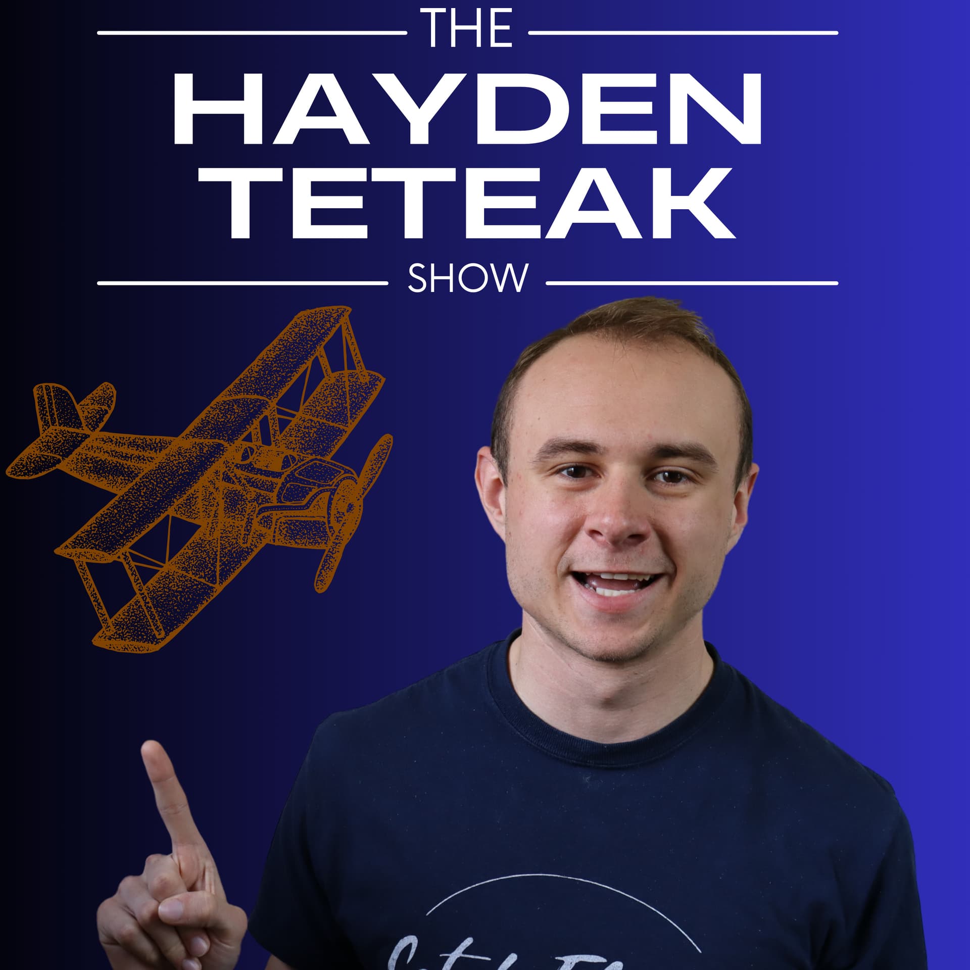 The Hayden Teteak Show - Podcasts