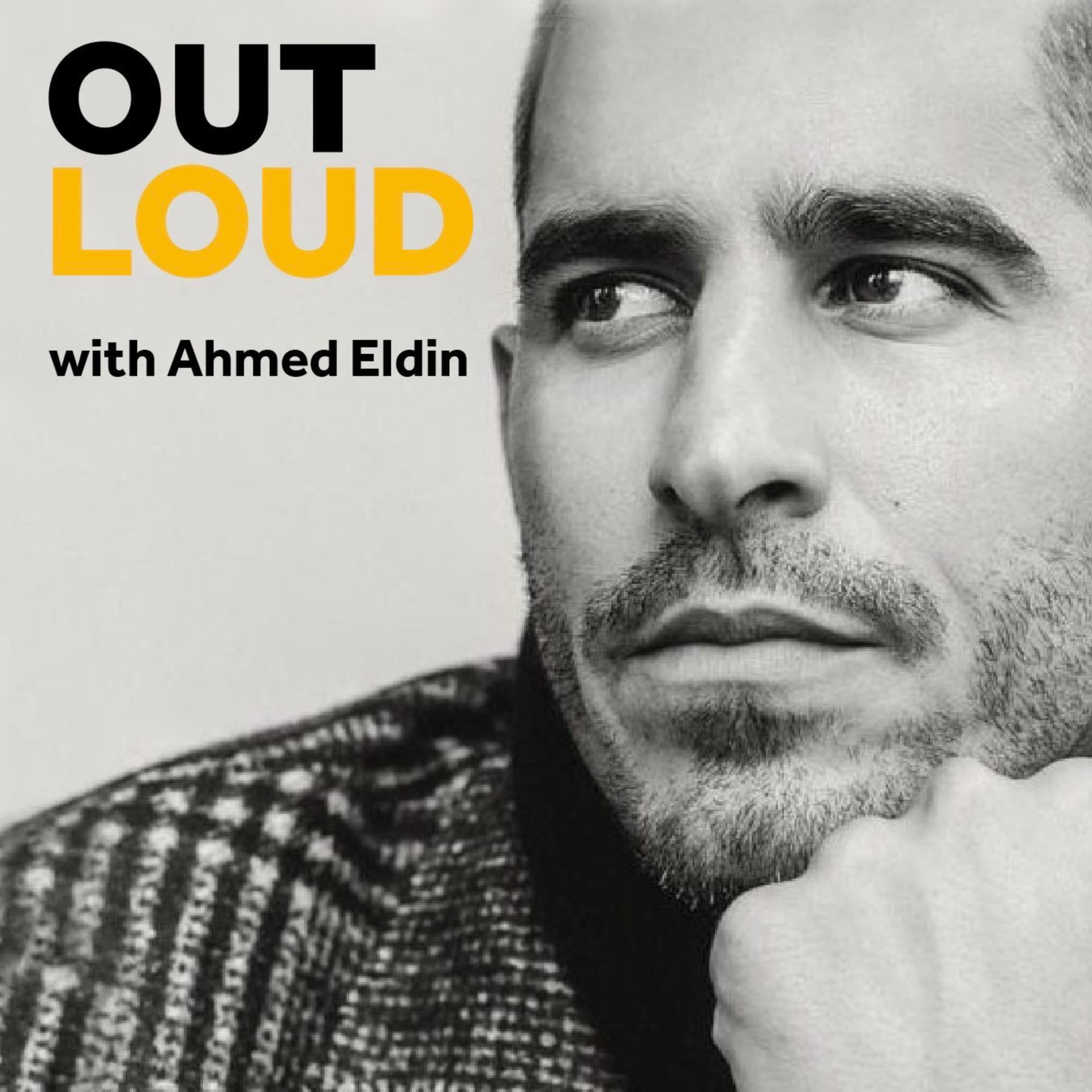 Out Loud with Ahmed Eldin - Podcasts