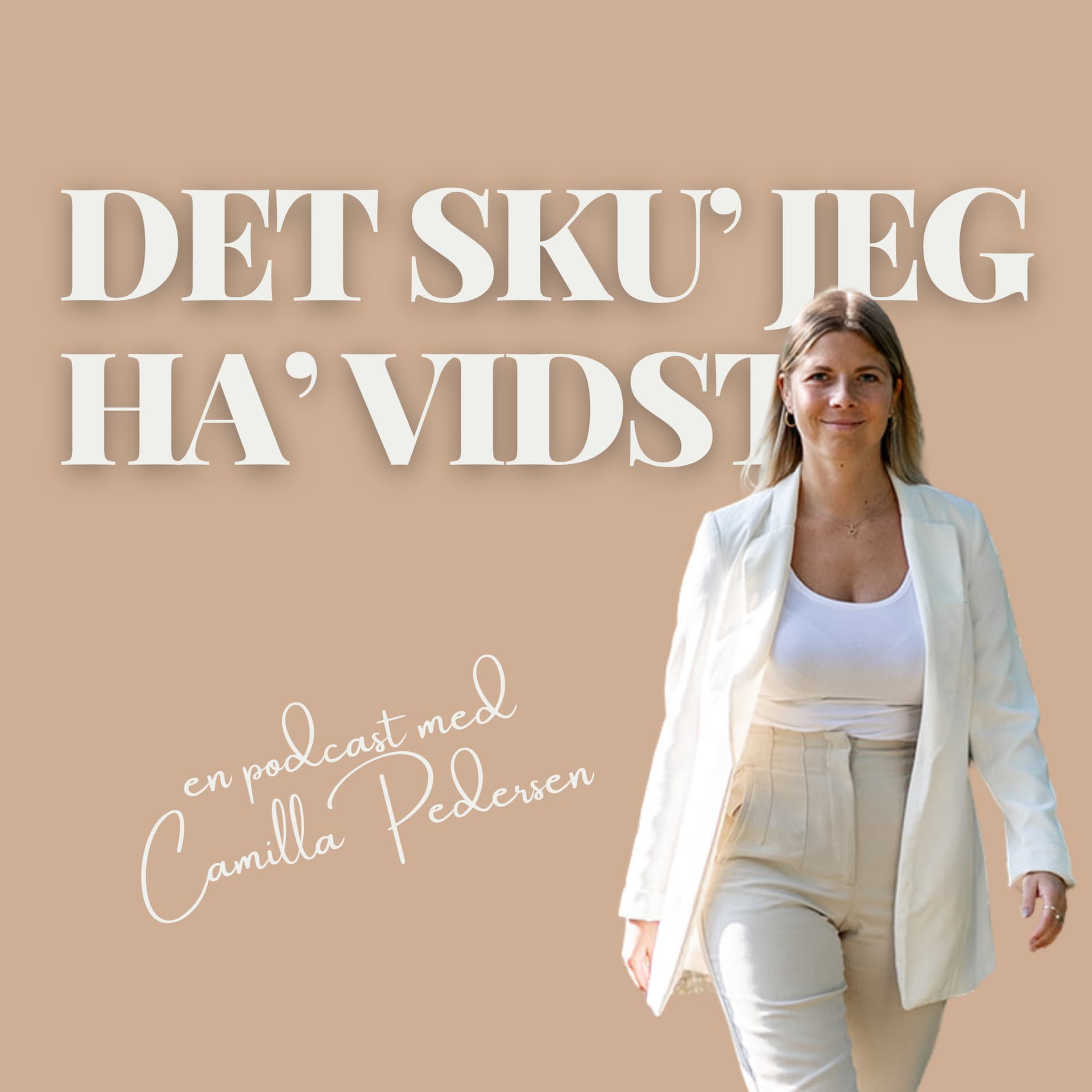 Det sku' jeg ha' vidst - Podcasts