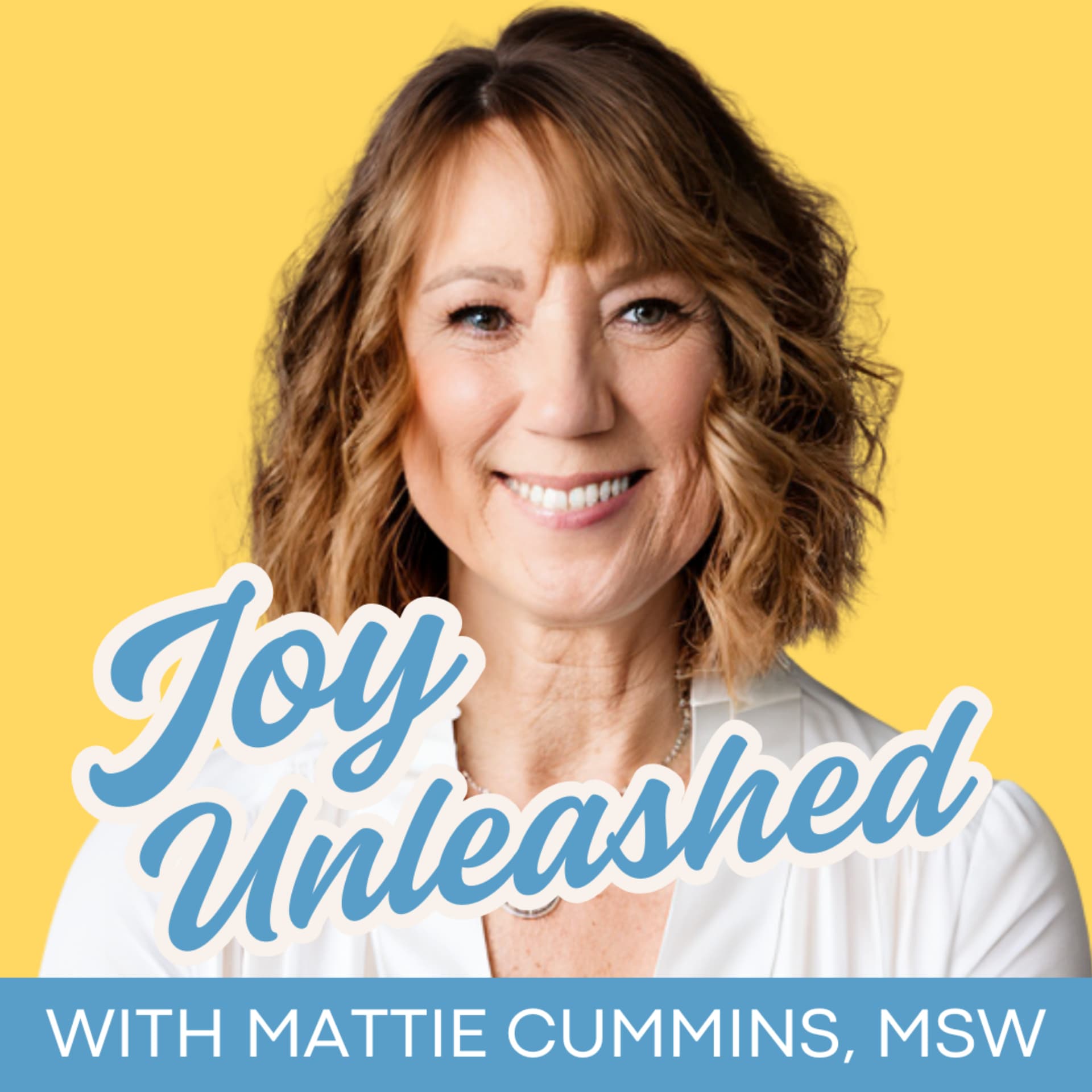 The Joy Unleashed Project - Podcasts