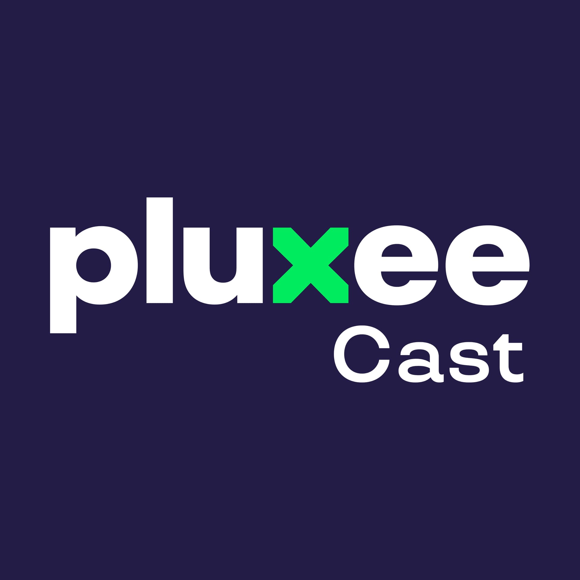 PluxeeCast - Podcasts