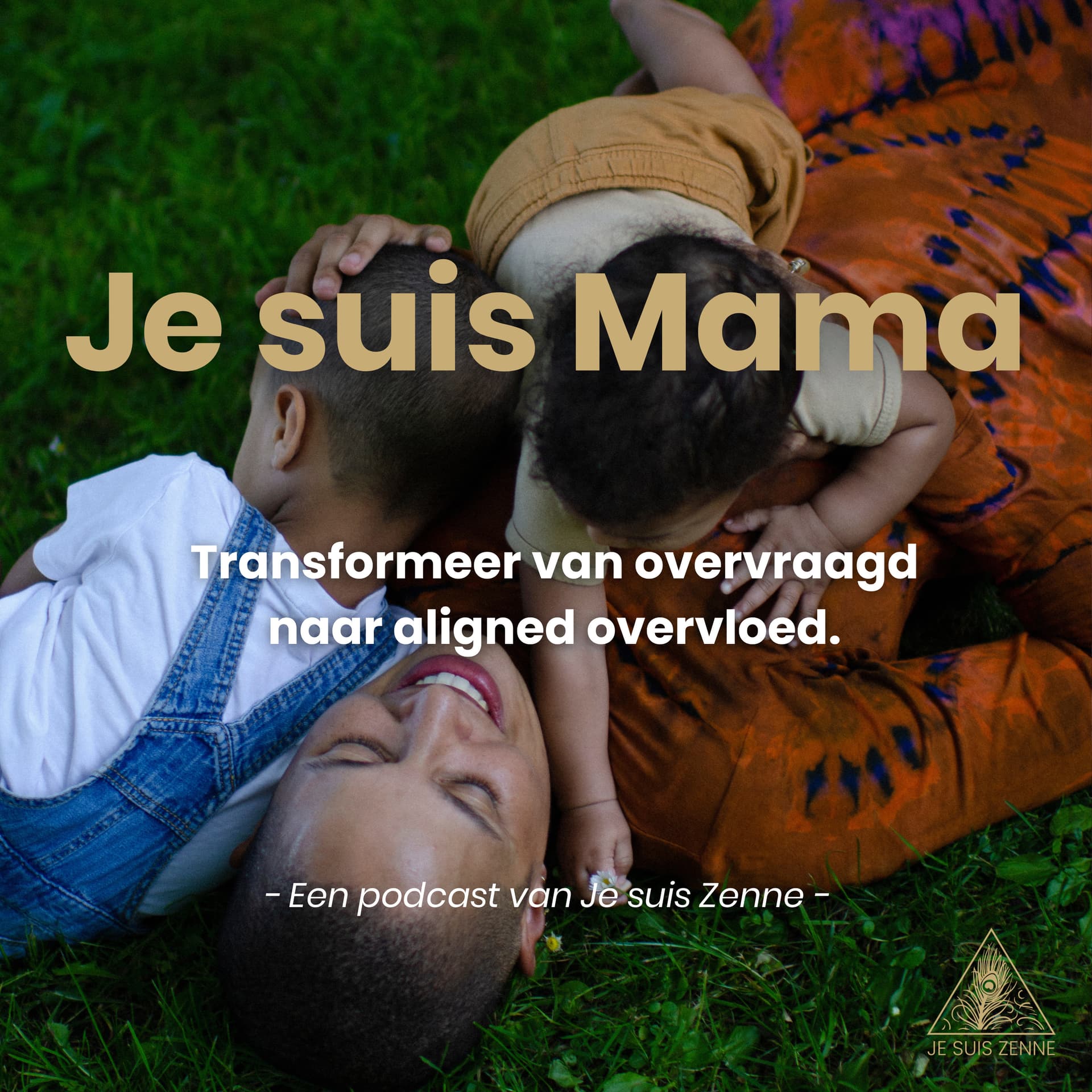 Je suis Mama - Podcasts
