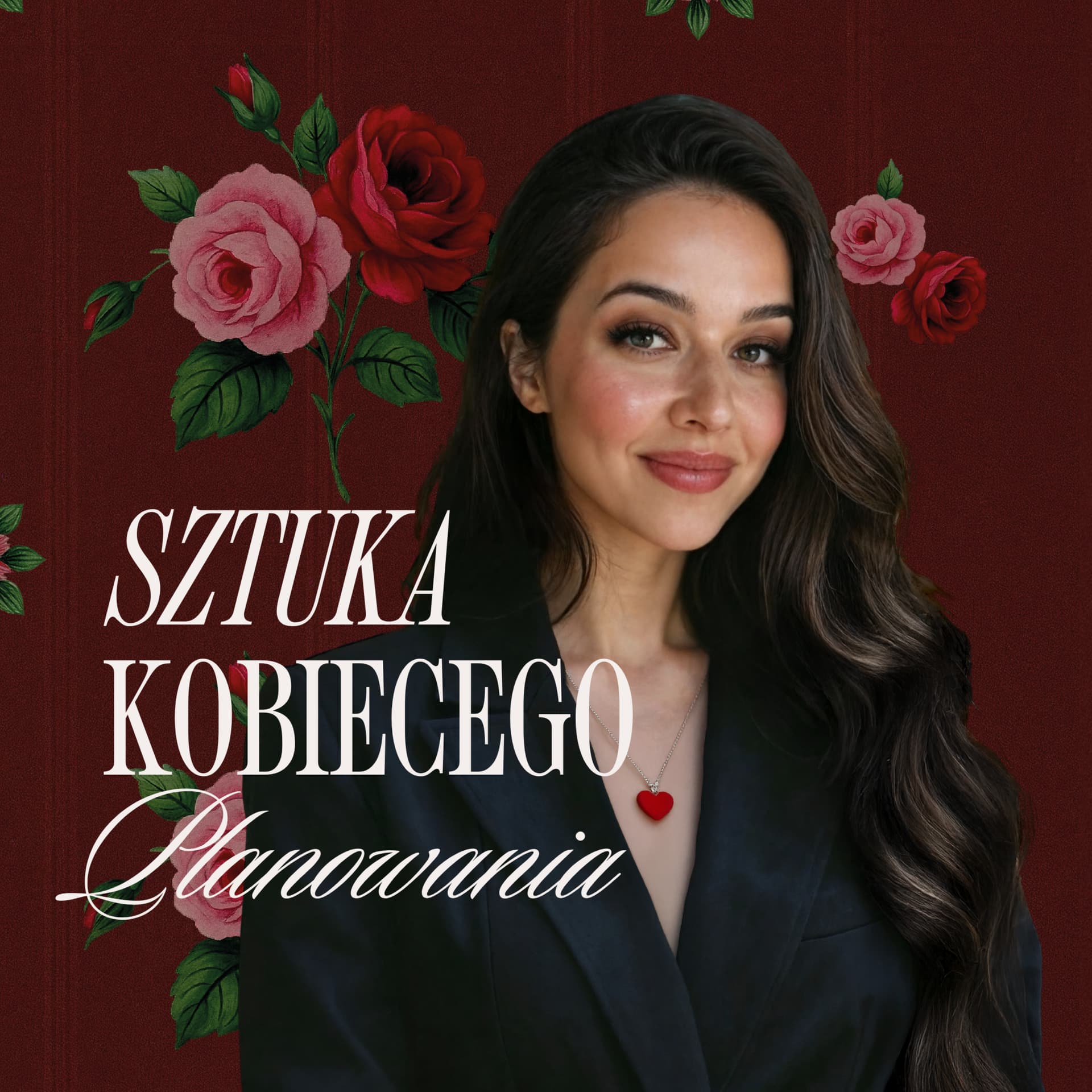 Sztuka Kobiecego Planowania - Podcasts