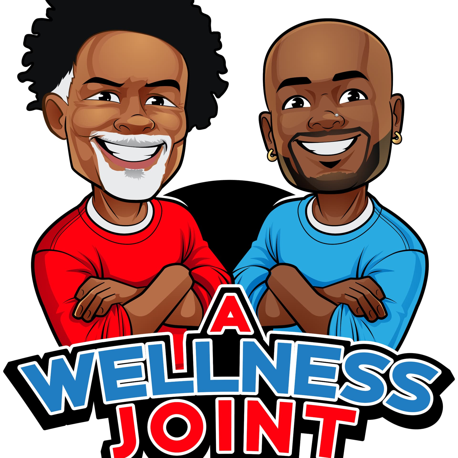 A WELLNESS JOINT: Let's Get High On Health - Podcasts