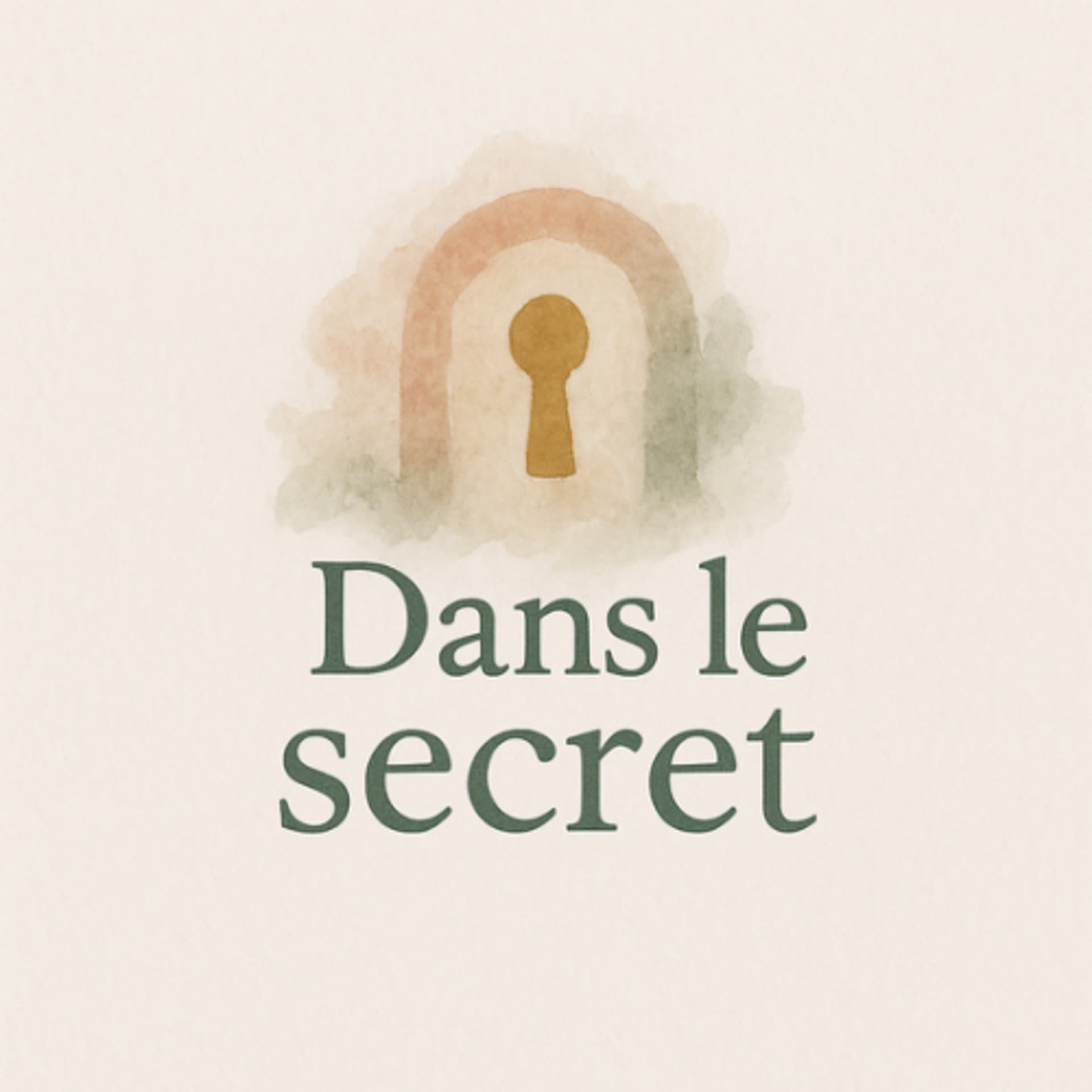 Dans le secret - Podcasts