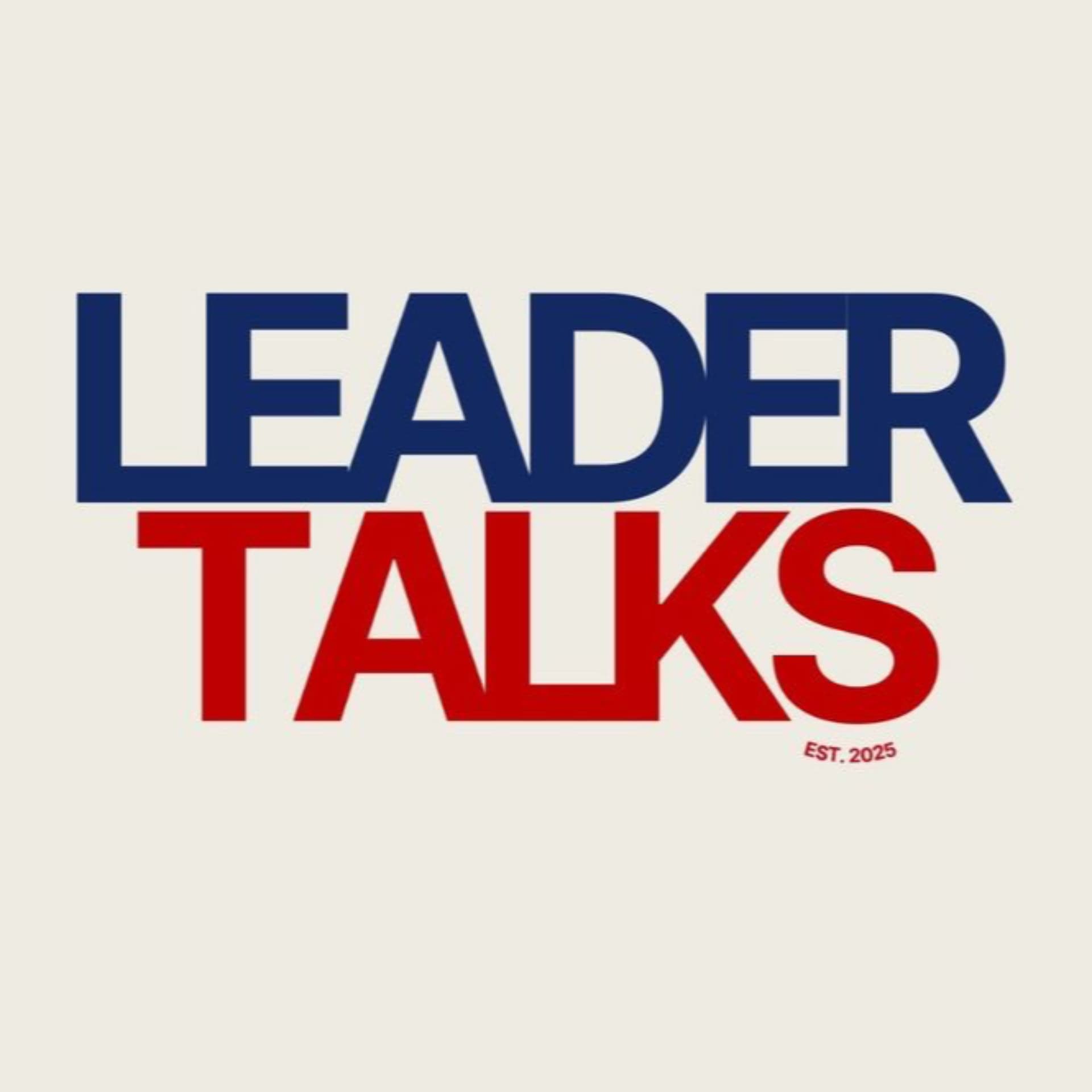 Leader Talks - Podcasts
