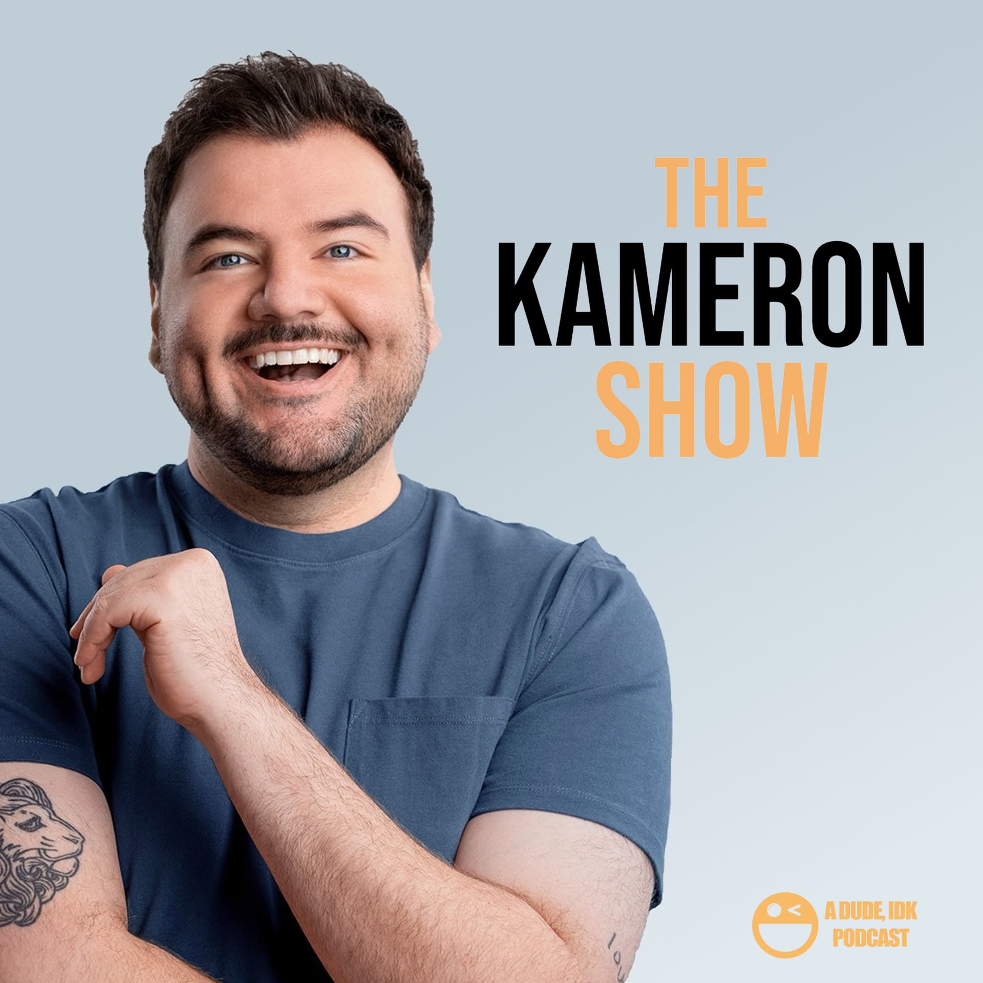 The Kameron Show - Podcasts