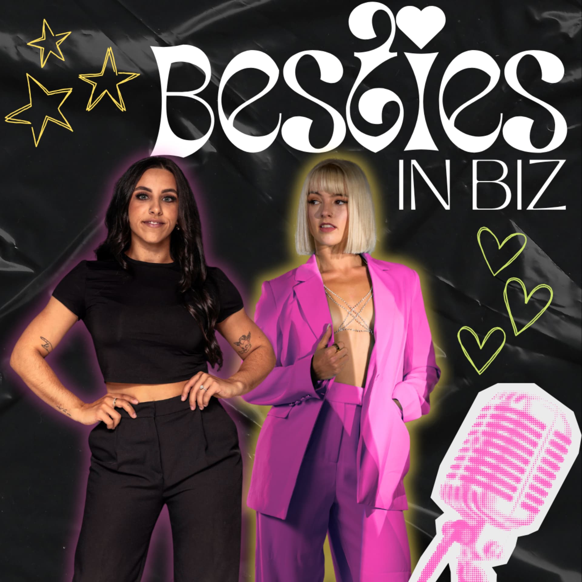 Besties In Biz - Podcasts