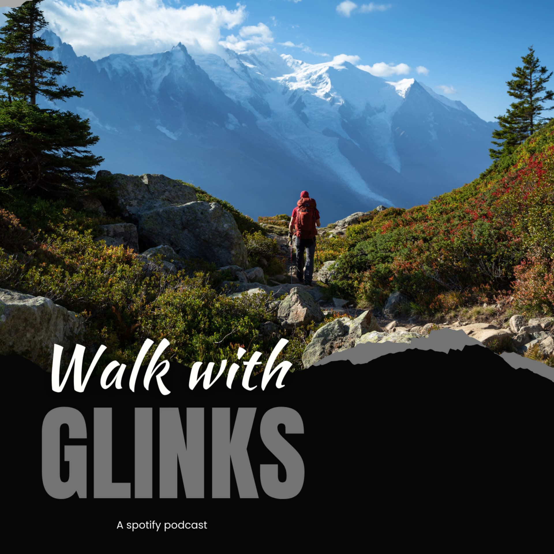 Walk with Glinks - Podcasts
