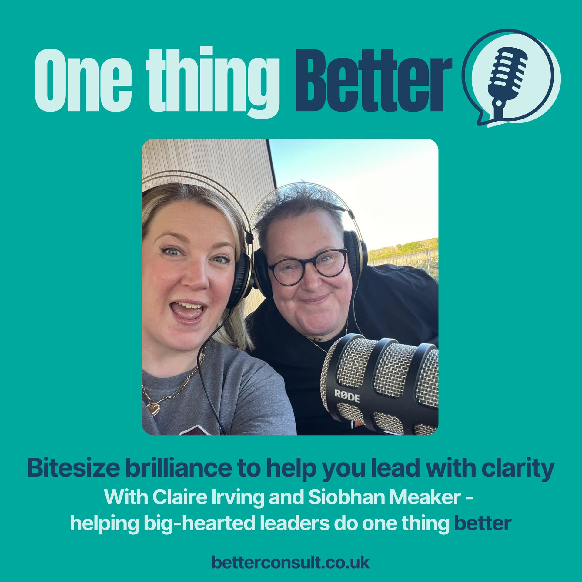 One Thing Better - Podcasts