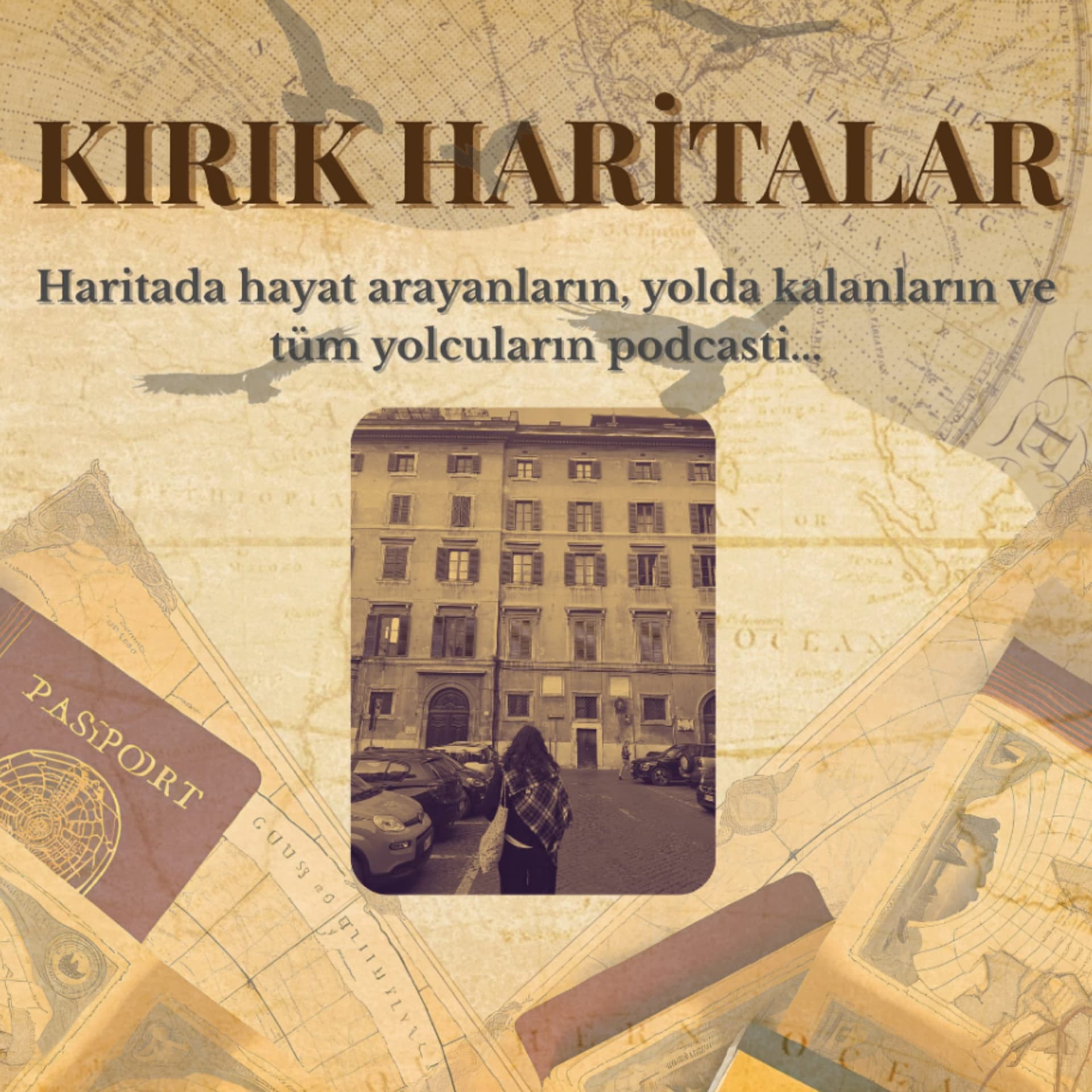 Kırık Haritalar - Podcasts