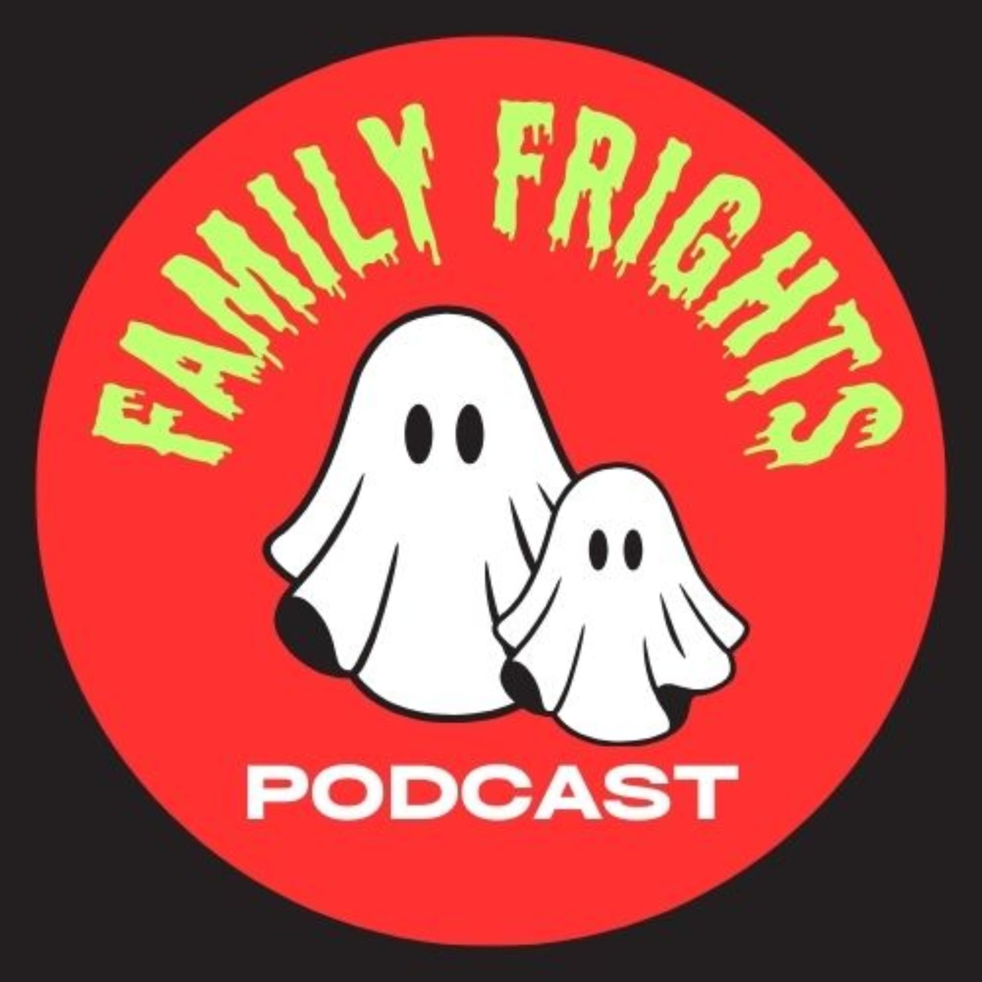Family Frights Podcast - Podcasts