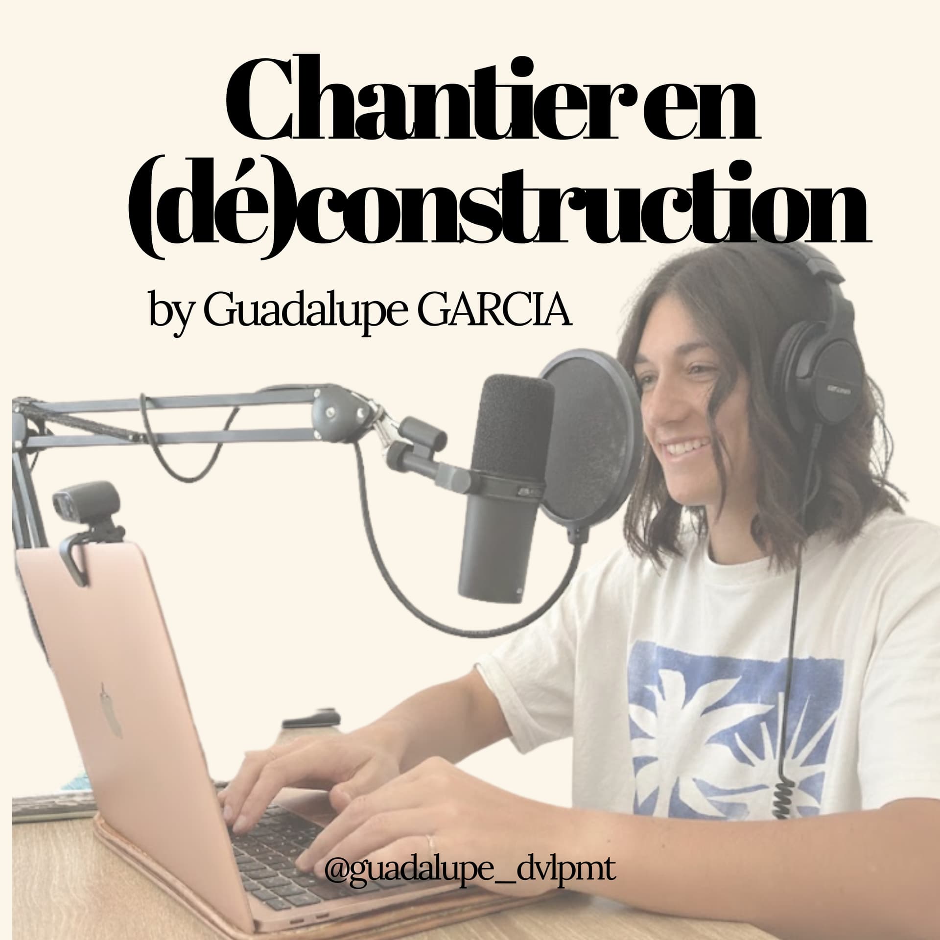 Chantier en (de)construction - Podcasts