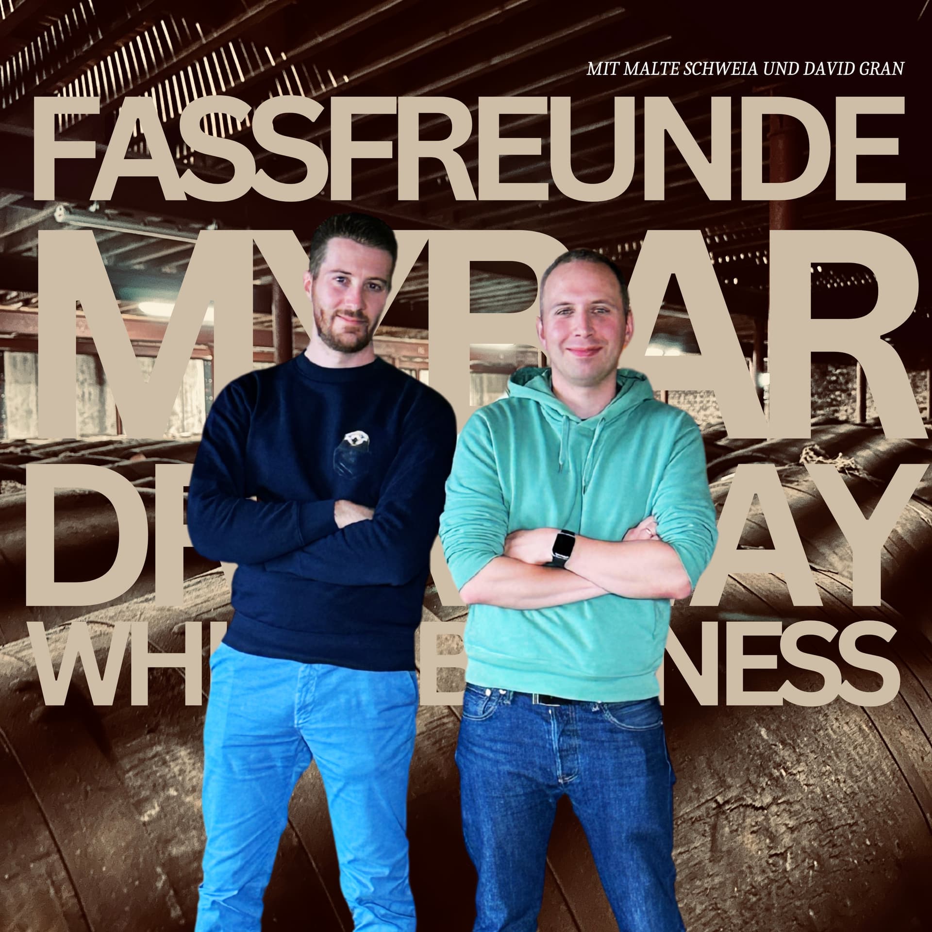 Fassfreunde - myBar, Dram Way und das Whiskybusiness - Podcasts