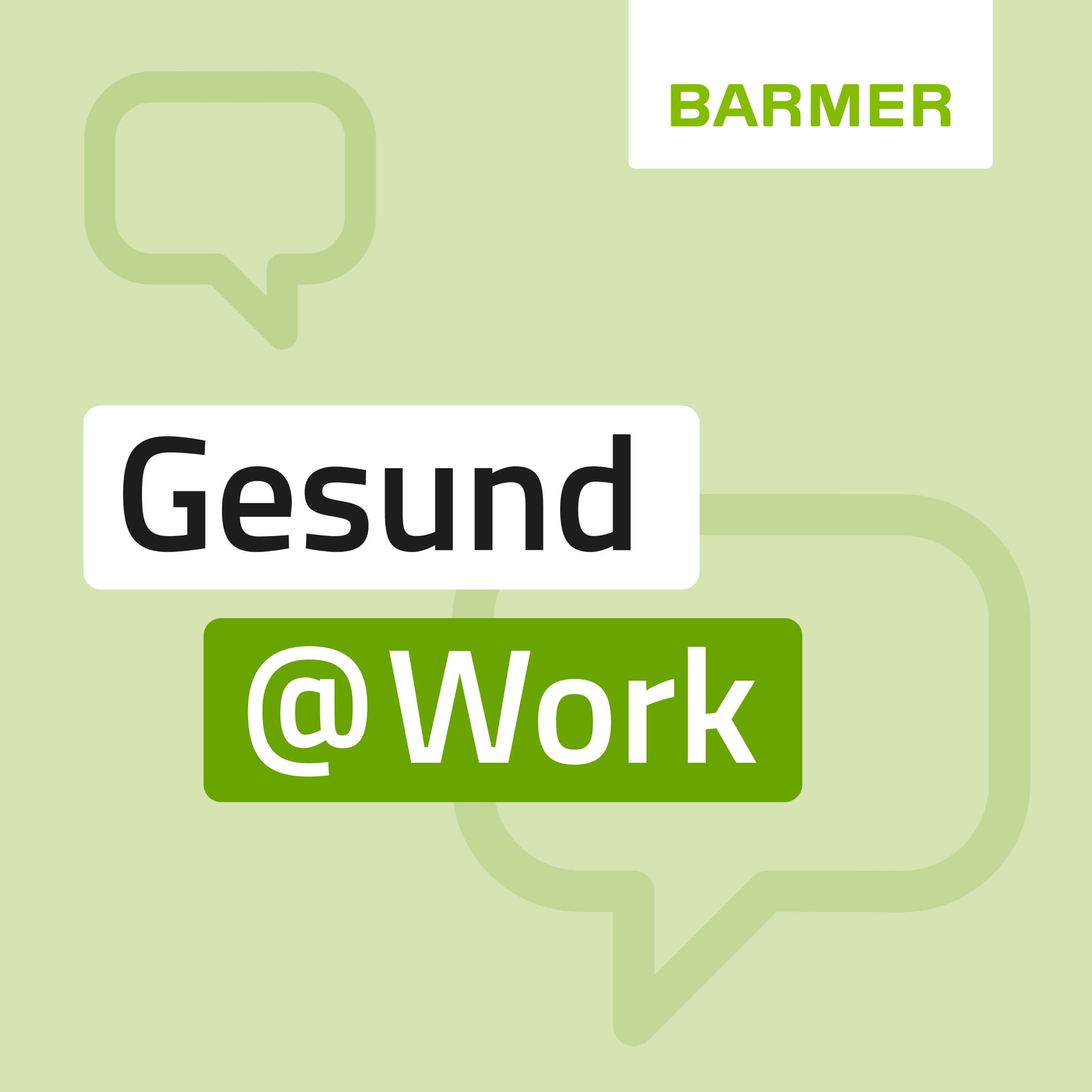 Gesund@Work - Der BGM-Podcast mit der BARMER - Podcasts