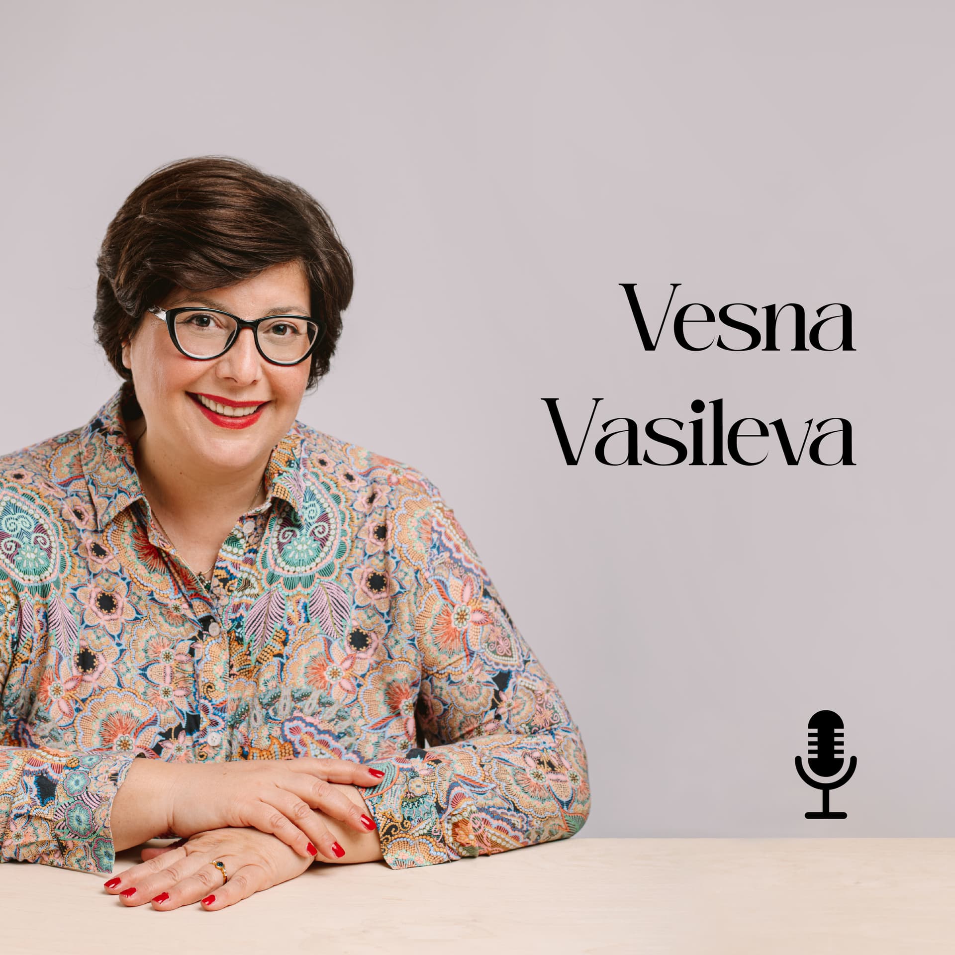 Vesna Vasileva - Podcasts