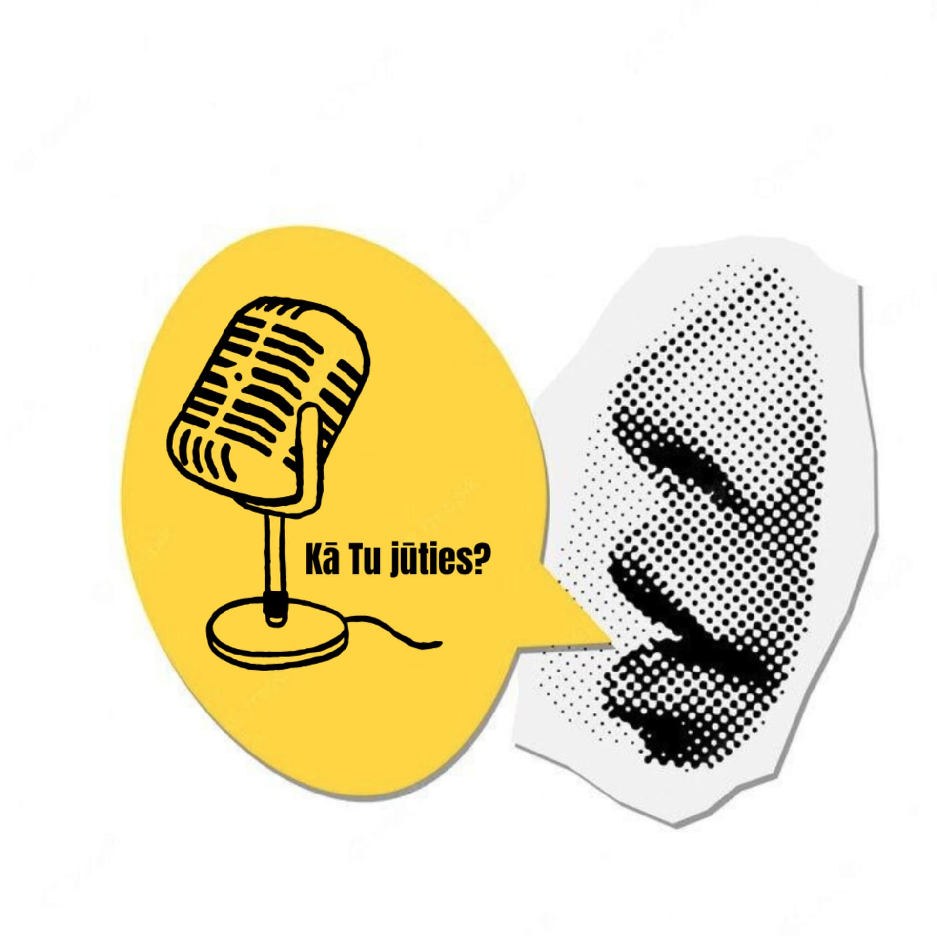 KĀ TU JŪTIES? - Podcasts