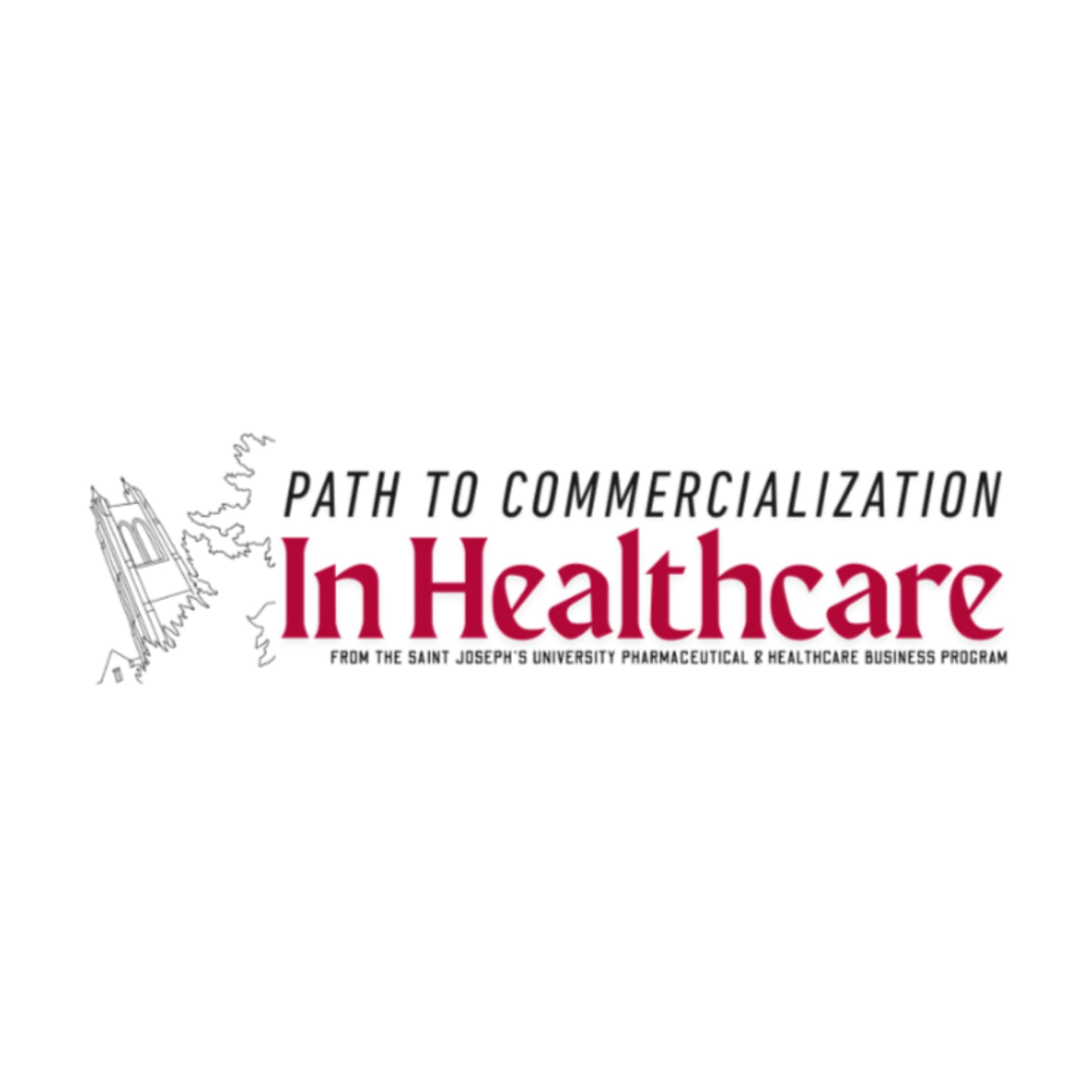 Path to Commercialization in Healthcare - Podcasts
