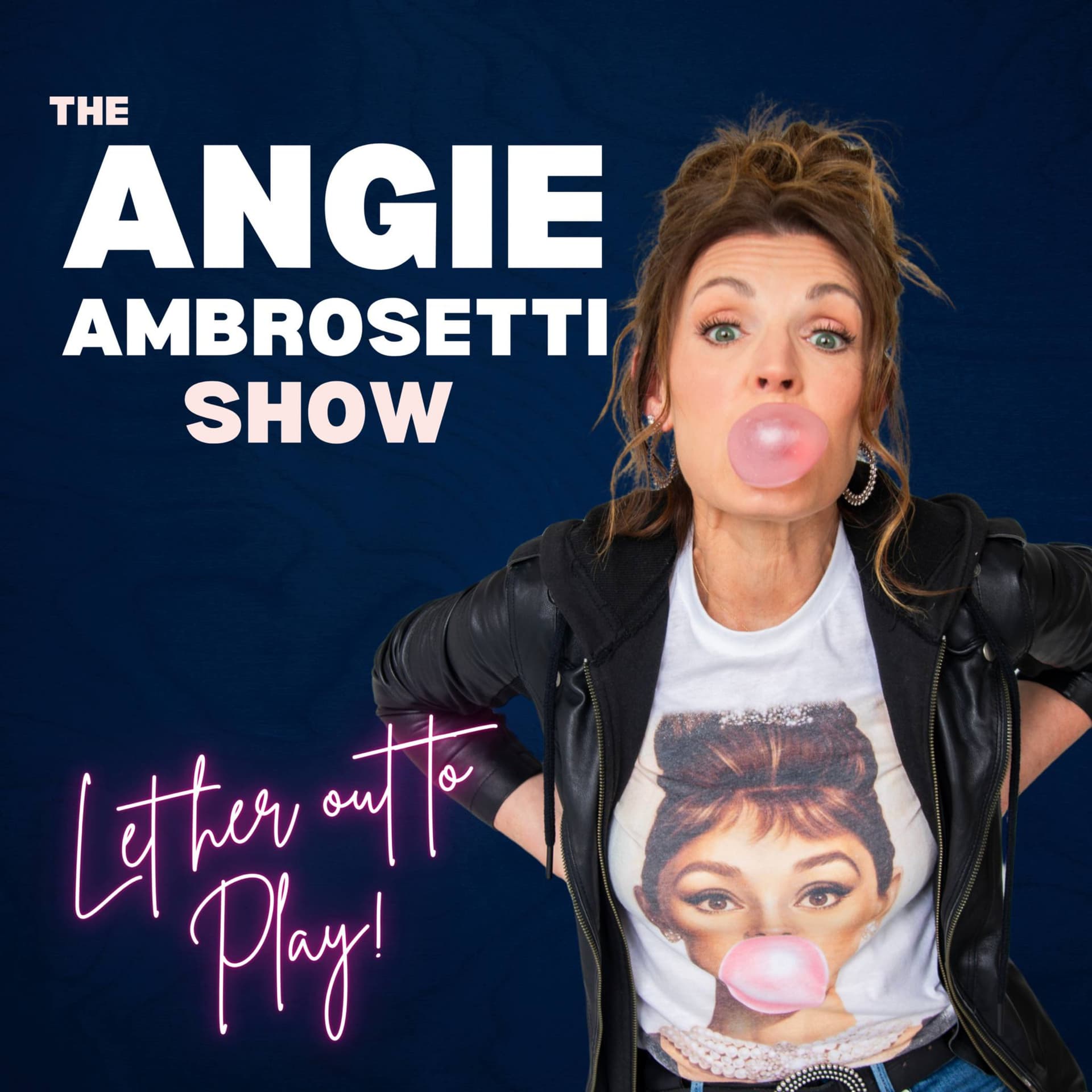 The Angie Ambrosetti Show - Podcasts