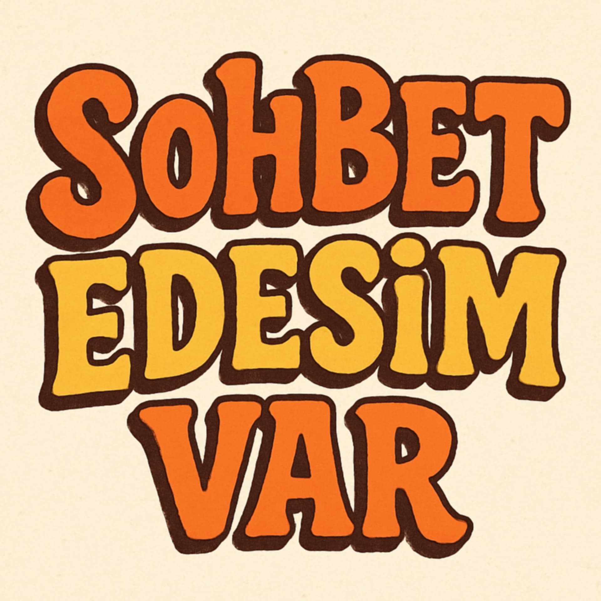 Sohbet Edesim Var