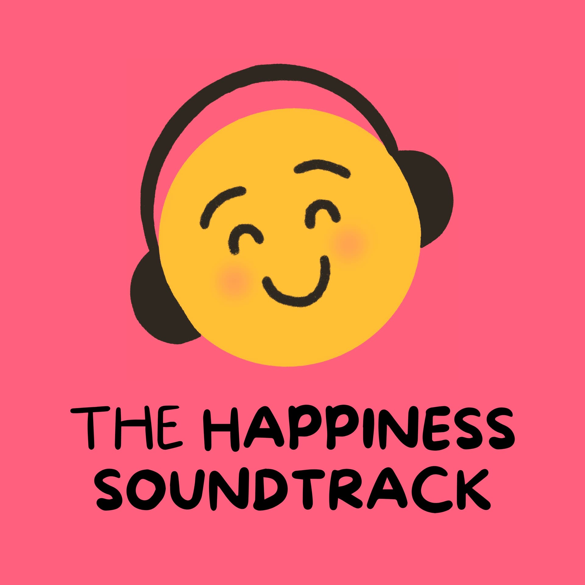 The Happiness Soundtrack - Podcasts