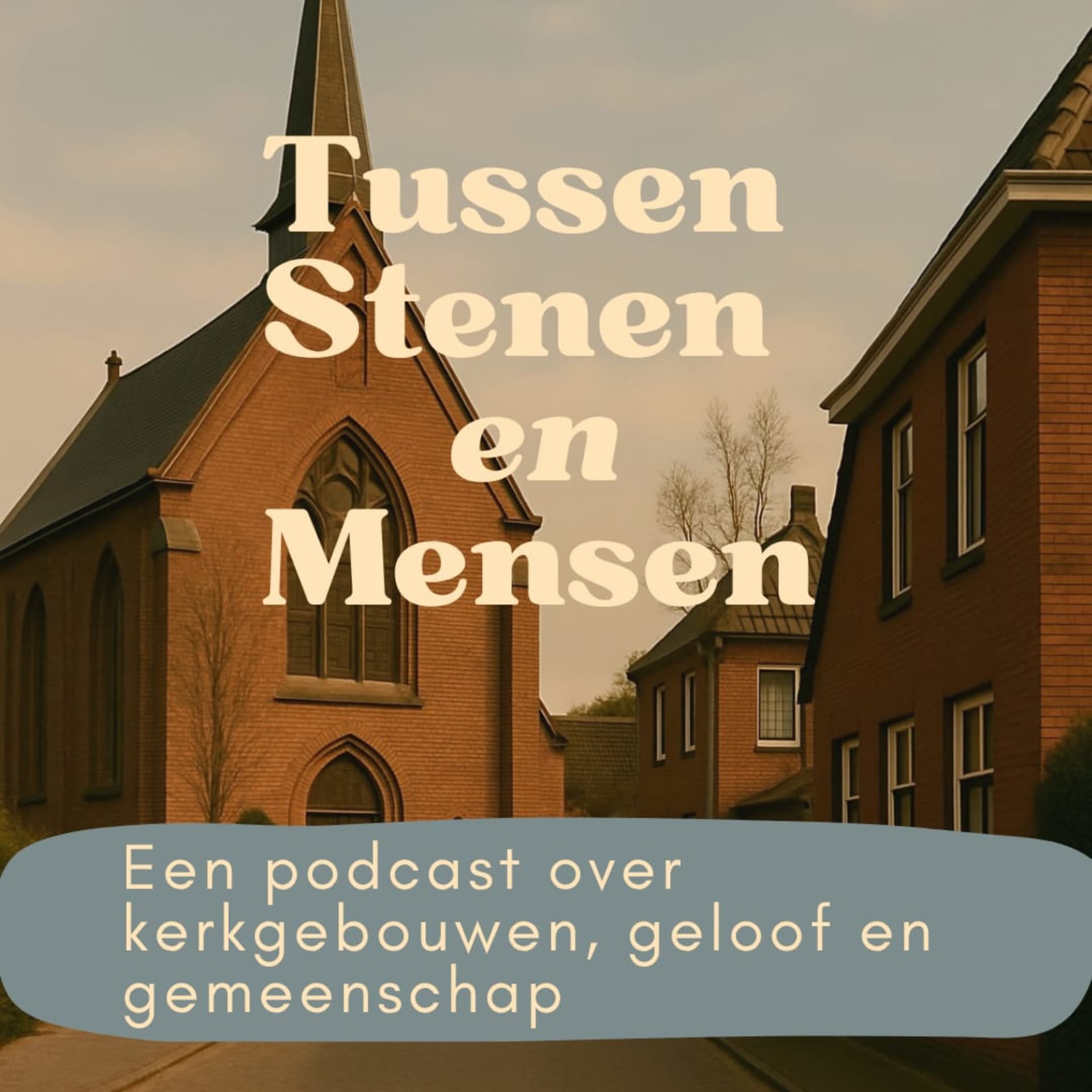 Tussen Stenen en Mensen - Podcasts