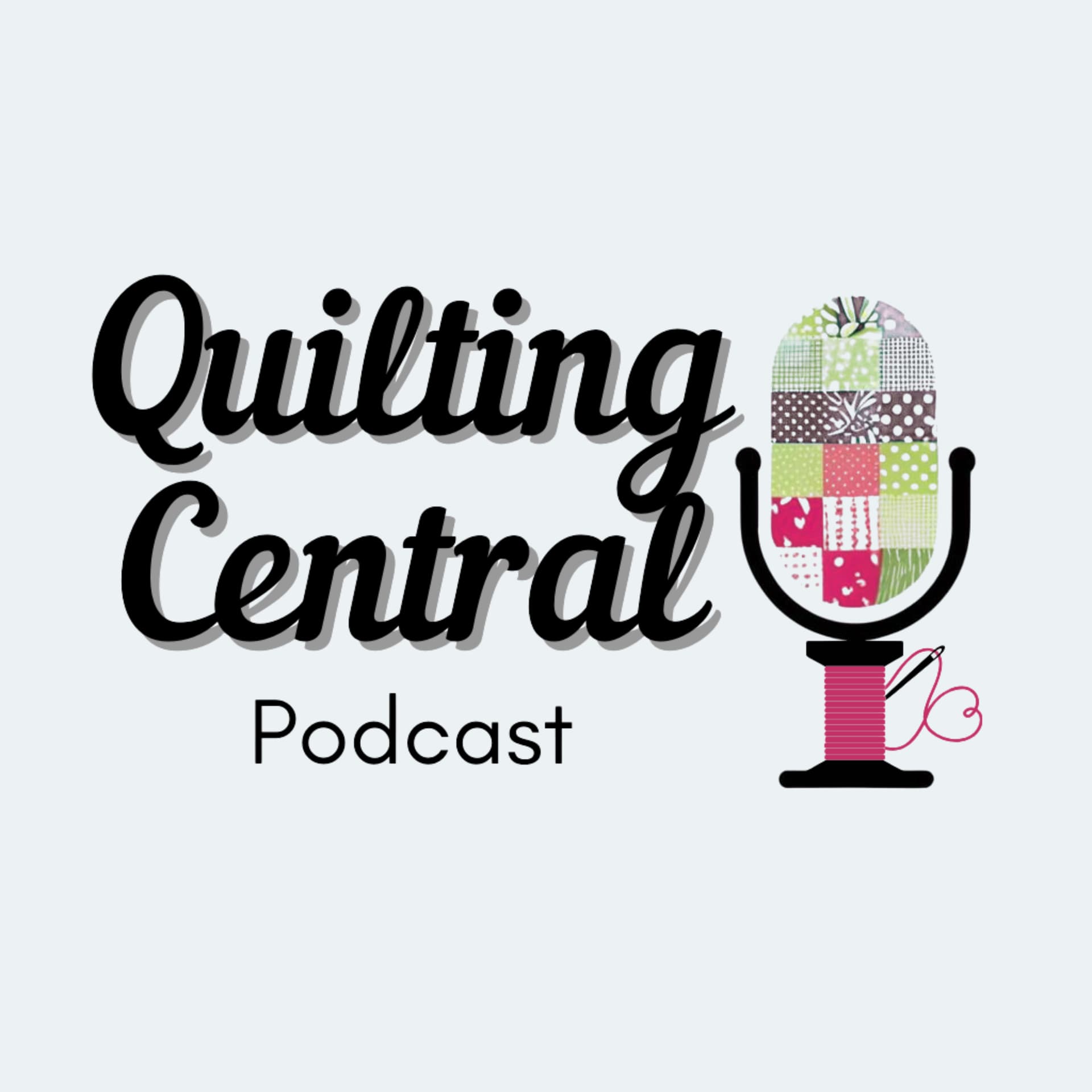 Quilting Central Podcast - Podcasts